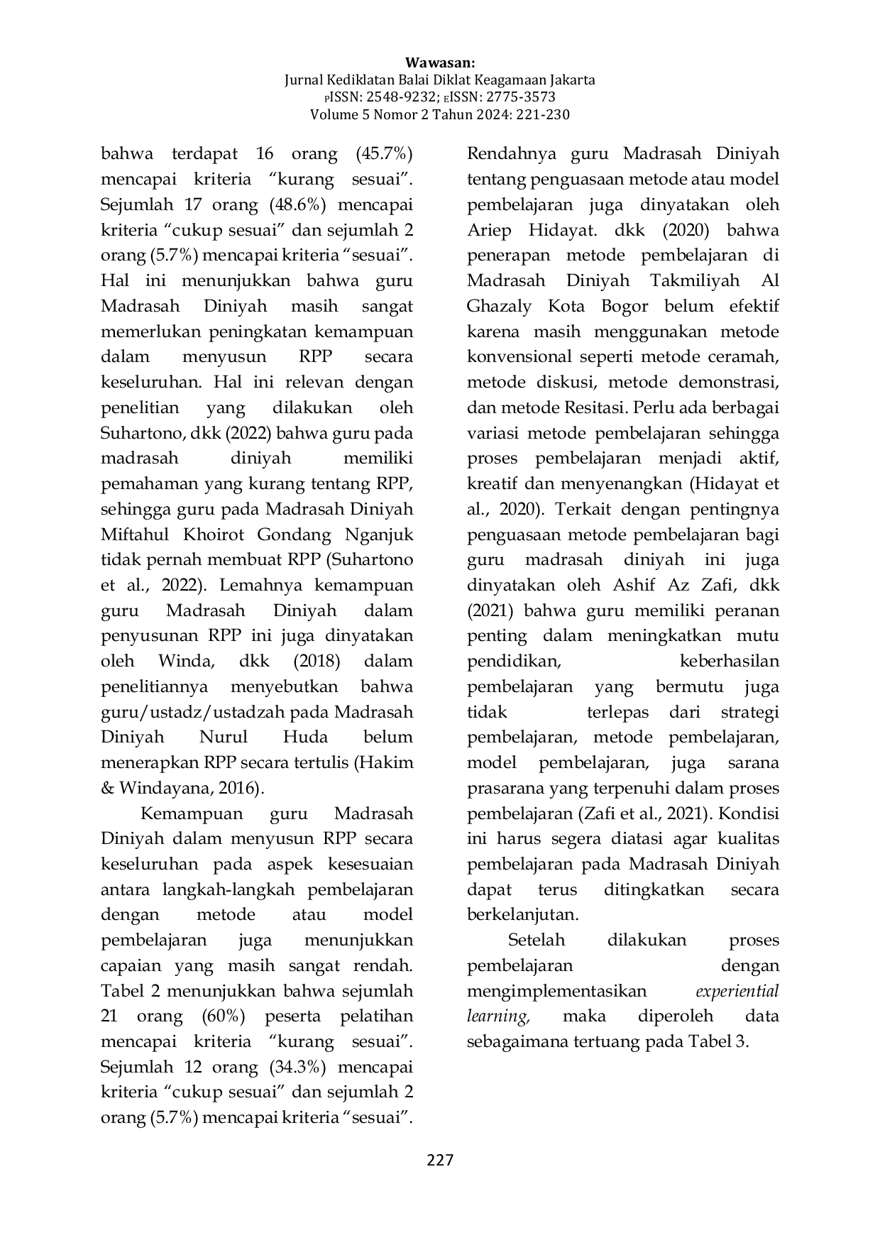 JURIS PENINGKATAN KEMAMPUAN MENYUSUN RPP MENGGUNAKAN MODEL EXPERIENTIAL LEARNING PADA PELATIHAN MANAJEMEN MADRASAH DINIYAH DI BDK SEMARANG