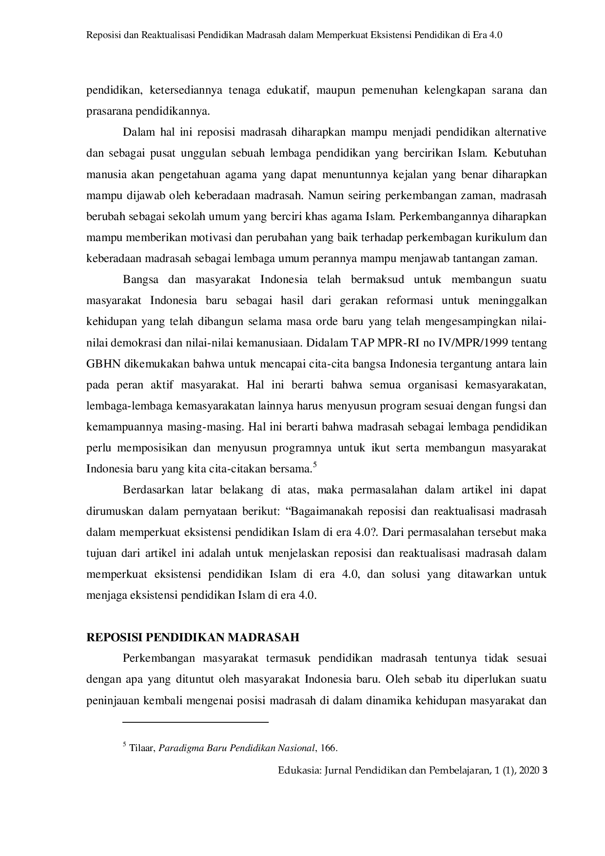 JURIS Reposisi dan Reaktualisasi Pendidikan Madrasah dalam Memperkuat Eksistensi Pendidikan di Era 4 0