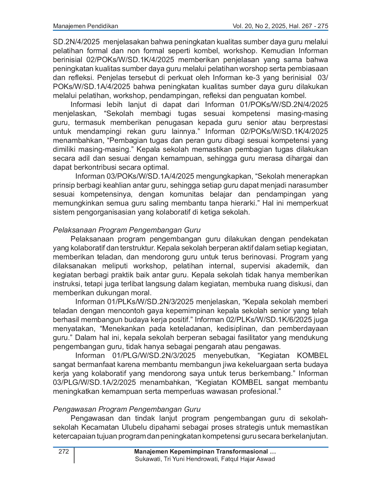 JURIS Manajemen Kepemimpinan Transformasional Dalam Membangun Sumber Daya Guru Di Lingkungan Sekolah Kecamatan Ulubelu