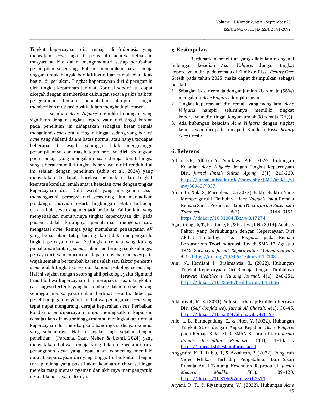 JURIS Hubungan Kejadian Acne Vulgaris dengan Tingkat Kepercayaan Diri pada Remaja di Klinik dr Rissa Beauty Care Gresik