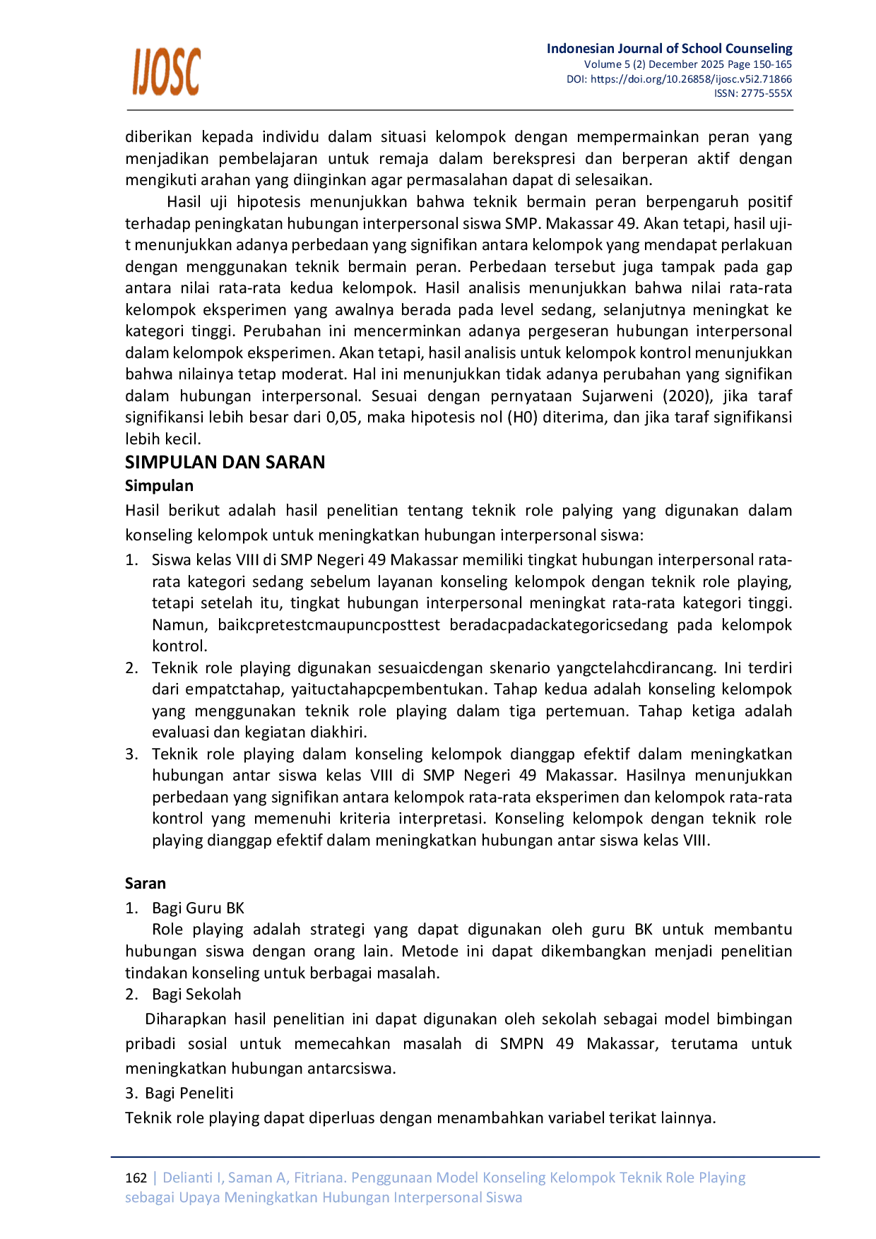 JURIS Penggunaan Model Konseling Kelompok Teknik Role Playing sebagai Upaya Meningkatkan Hubungan Interpersonal Siswa