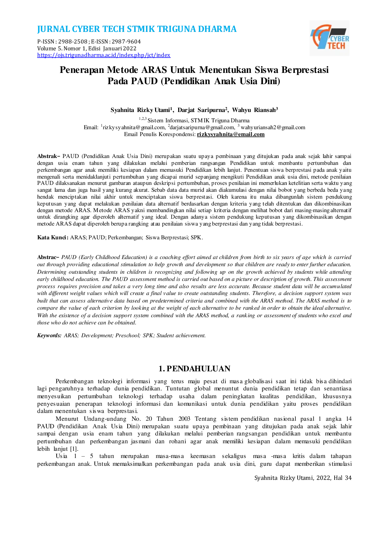 JURIS Penerapan Metode ARAS Untuk Menentukan Siswa Berprestasi Pada PAUD Pendidikan Anak Usia Dini