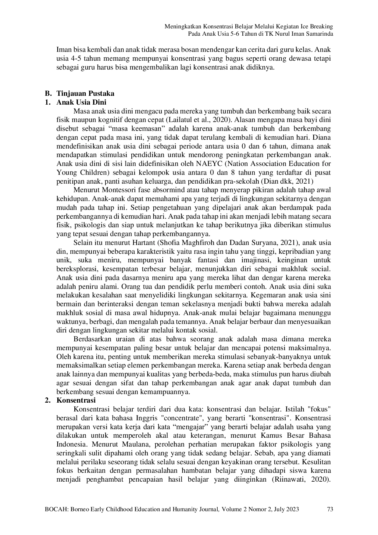 JURIS Meningkatkan Konsentrasi Belajar Melalui Kegiatan Ice Breaking Pada Anak Usia 5 6 Tahun di TK Nurul Iman Samarinda
