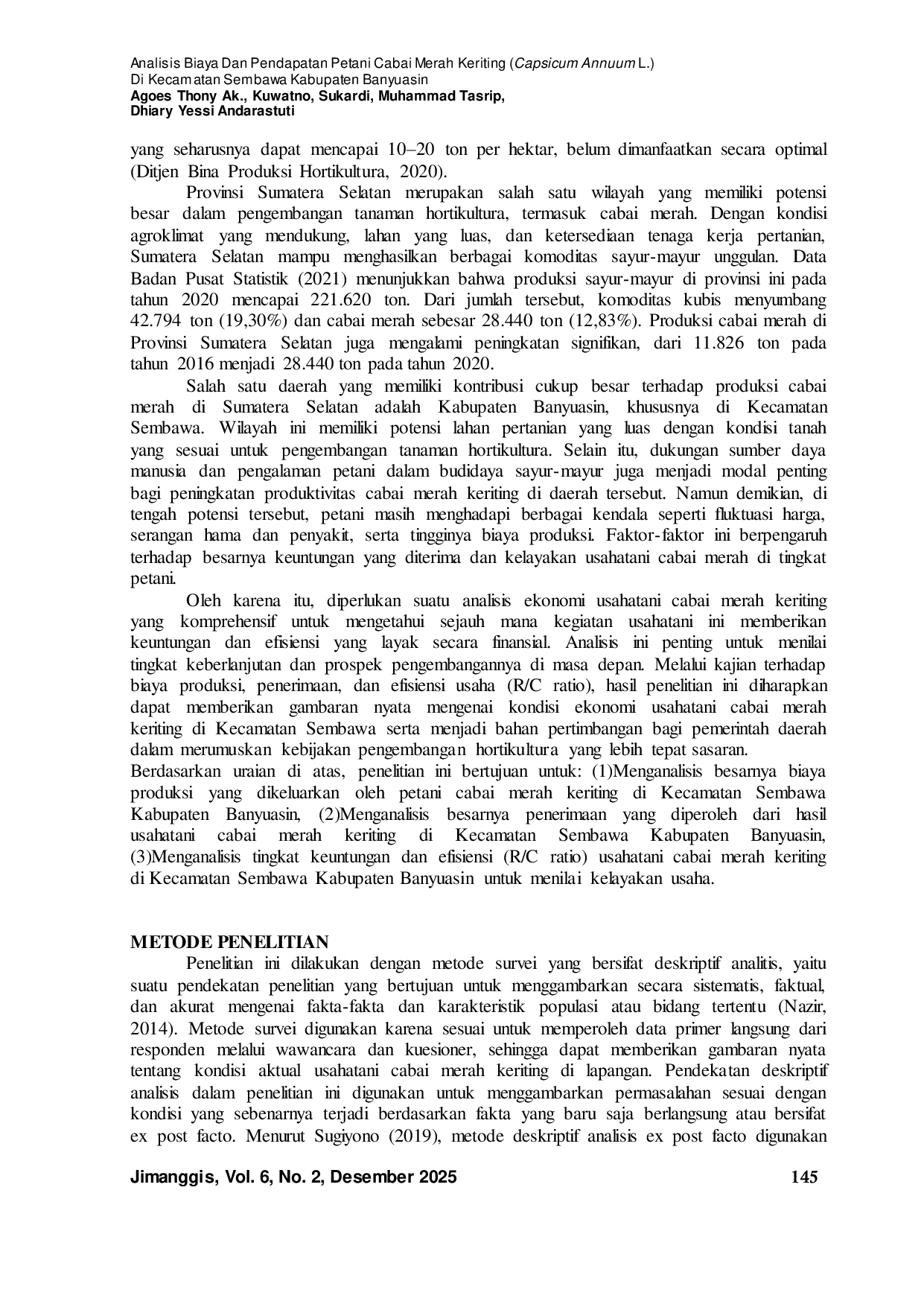 JURIS Analisis Biaya Dan Pendapatan Petani Cabai Merah Keriting Capsicum Annuum L Di Kecamatan Sembawa Kabupaten Banyuasin