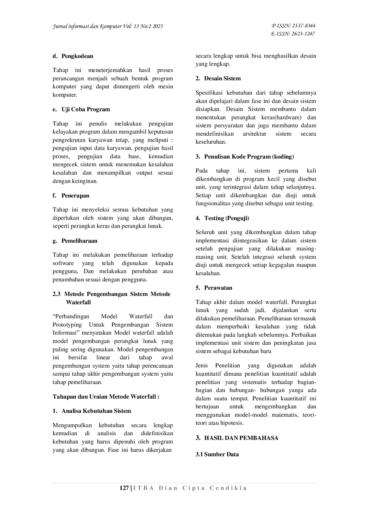 JURIS Sistem Pendukung Keputusan Penentuan Karyawan Tetap Menggunakan Metode Analytical Hierarchy Process