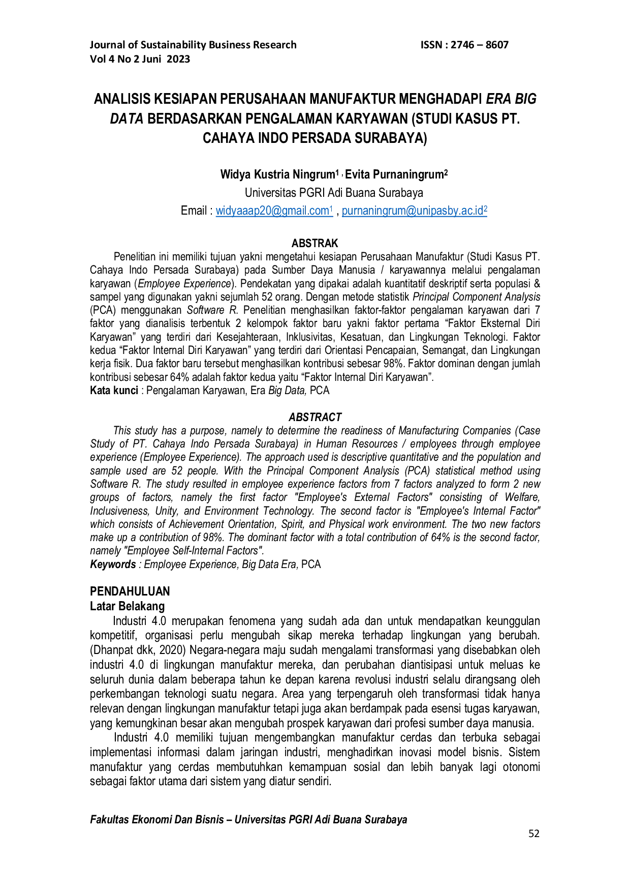 JURIS Analisis Kesiapan Perusahaan Manufaktur Menghadapi Era Big Data Berdasarkan Pengalaman Karyawan Studi Kasus PT Cahaya Indo Persada Surabaya