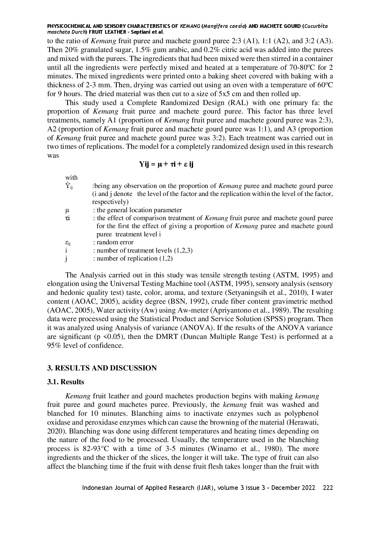 juris Physicochemical and Sensory Characteristics of Kemang Mangifera Caesia and Machete Gourd Cucurbita Moschata Durch Fruit Leather