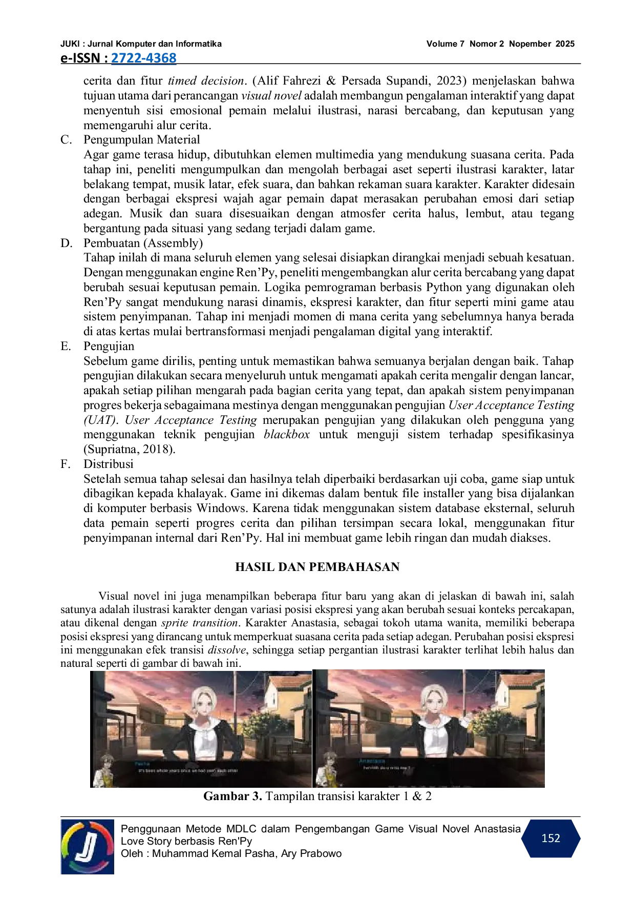 JURIS Penggunaan Metode MDLC dalam Pengembangan Game Visual Novel Anastasia Love Story berbasis Ren Py