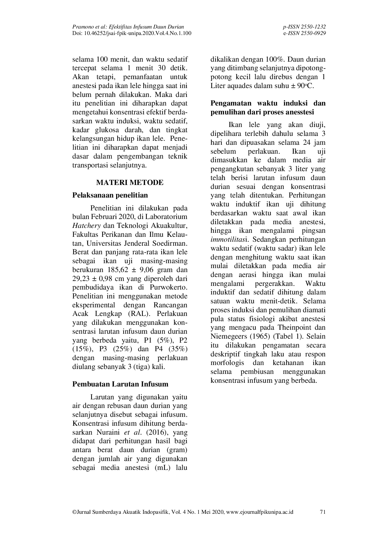 JURIS Efektivitas Infusum Daun Durian Durio zibethinus Sebagai Anestesi Alami Ikan Lele Clarias gariepinus