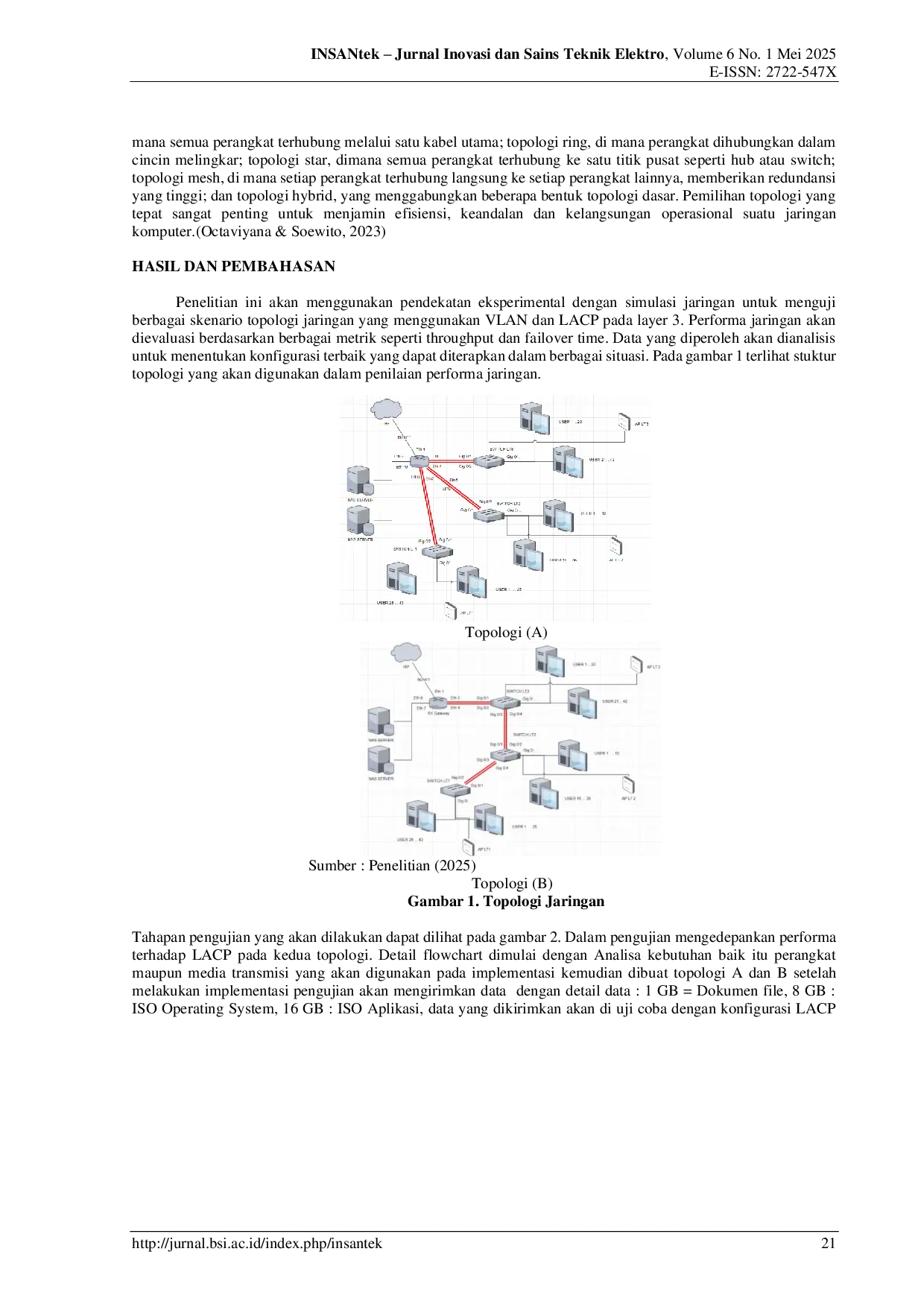 JURIS Analisa Performa VLAN Dengan Link Aggregation Control Protocol LACP Layer 3 Pada Kasus Penentuan Topologi