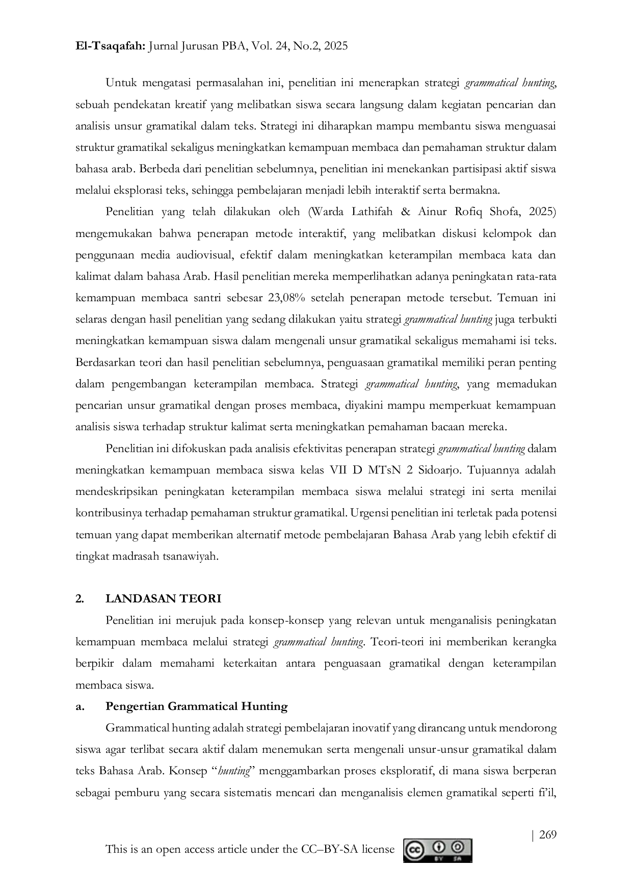 JURIS THE GRAMMATICAL HUNTING STRATEGI KREATIF UNTUK MENINGKATKAN KEMAMPUAN MEMBACA SISWA DALAM BAHASA ARAB STUDI KASUS DI KELAS VII D Mts 2 SIDOARJO