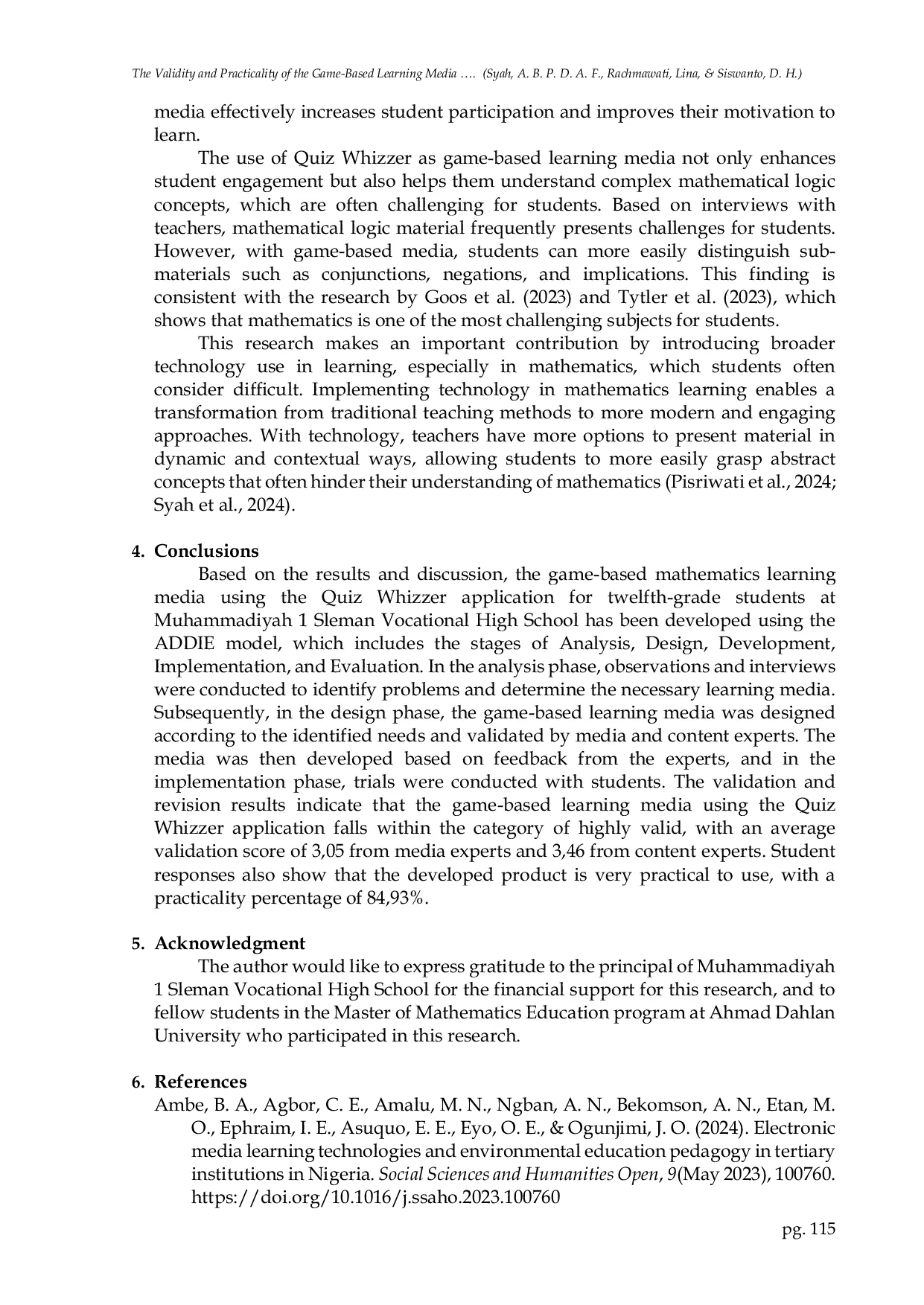 JURIS Validity and Practicality of the Game Based Learning Media for Mathematical Logic Using the Quiz whizzer Application
