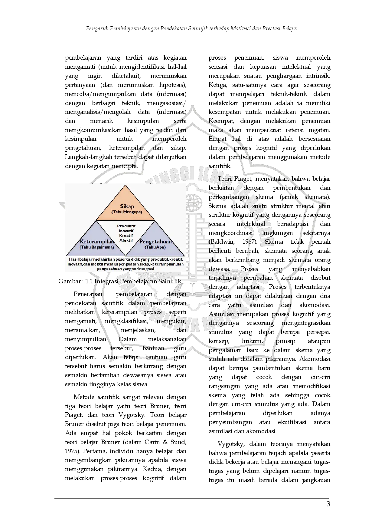 juris Pengaruh Pembelajaran dengan Pendekatan Saintifik terhadap Motivasi dan Prestasi Belajar Mata Pelajaran Pendidikan Agama Islam pada Kelas VII SMP Negeri 1 Wringinanom Gresik