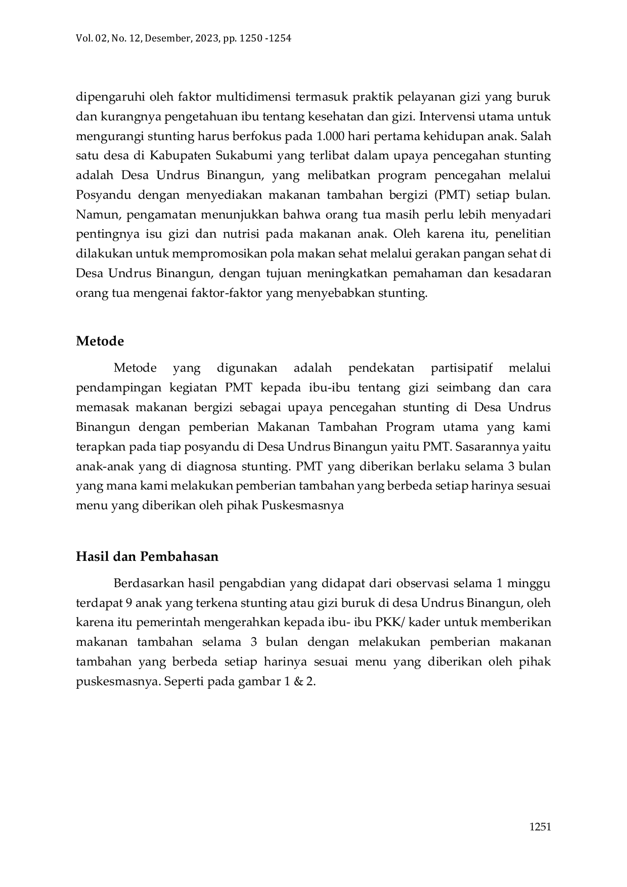 JURIS Pemberian Makanan Tambahan Sebagai Upaya Pencegahan Stunting di Desa Undrus Binangun