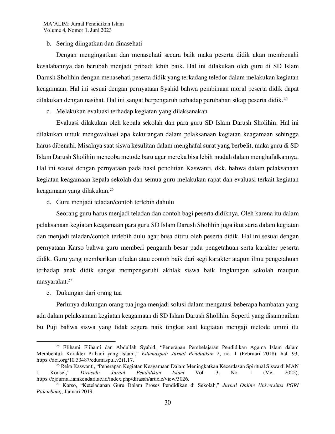 JURIS Implementasi Pendidikan Karakter Melalui Kegiatan Keagamaan di SD Islam Darush Sholihin Bagbogo Tanjunganom Nganjuk