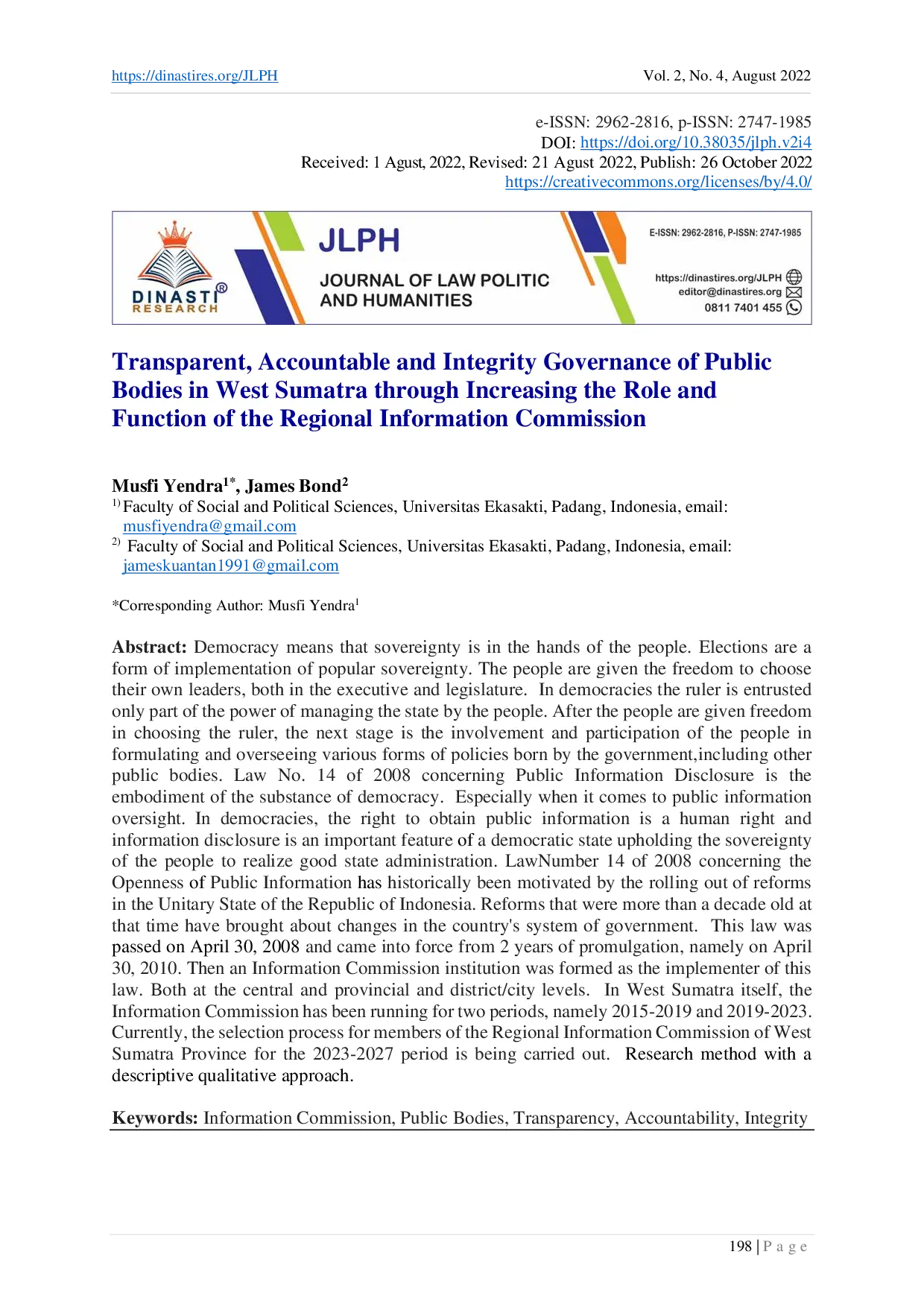 juris Transparent Accountable and Integrity Governance of Public Bodies in West Sumatra through Increasing the Role and Function of the Regional Information Commission