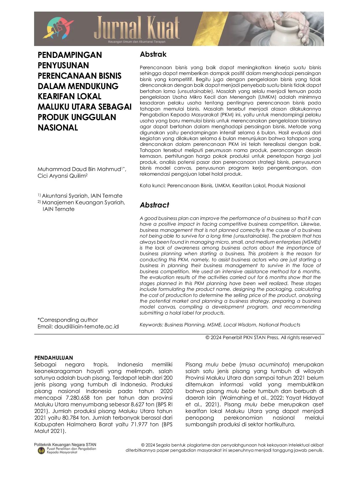 JURIS Pendampingan Penyusunan Perencanaan Bisnis dalam Mendukung Kearifan Lokal Maluku Utara Sebagai Produk Unggulan Nasional