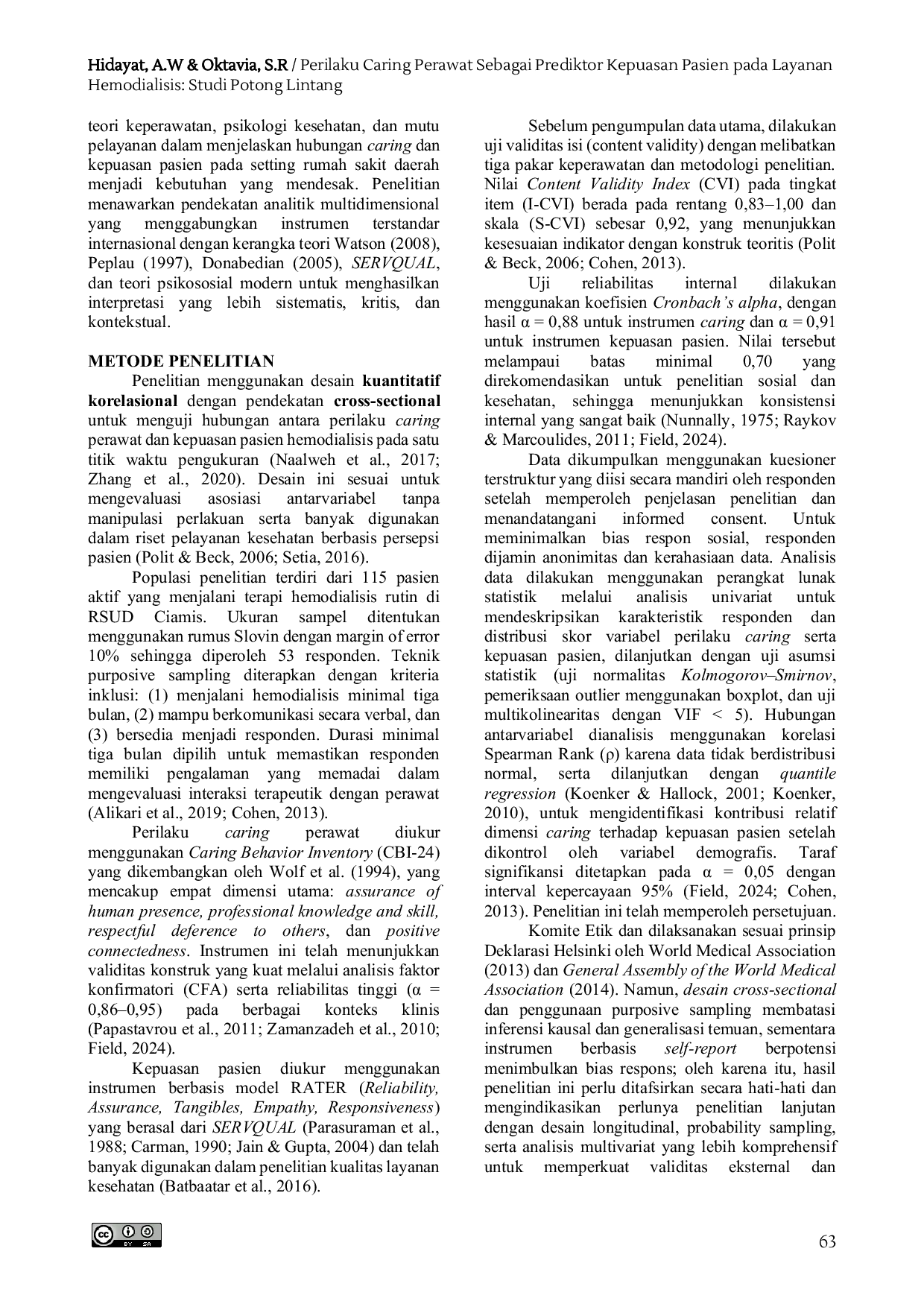 JURIS Perilaku Caring Perawat Sebagai Prediktor Kepuasan Pasien pada Layanan Hemodialisis Studi Potong Lintang