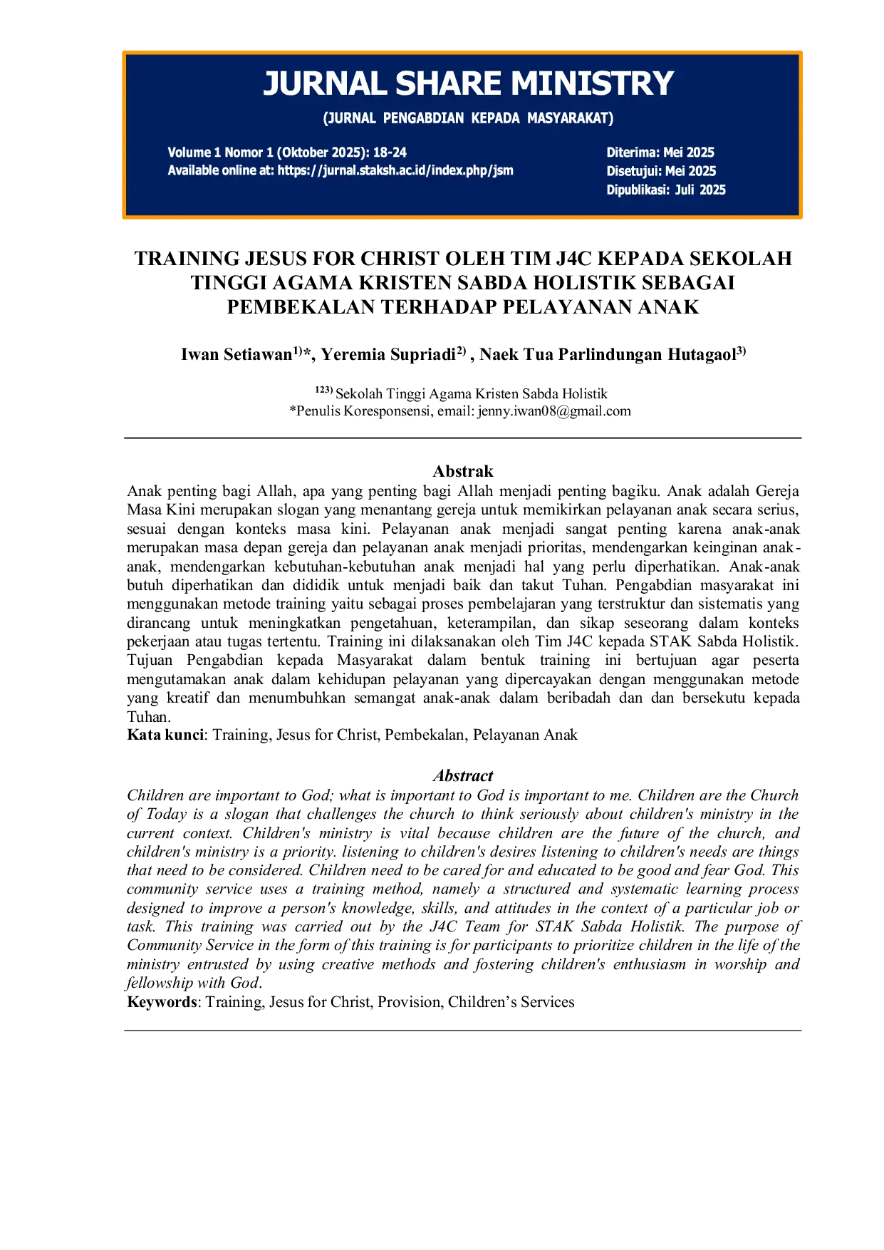 JURIS Training Jesus For Christ Oleh Tim J4c Kepada Sekolah Tinggi Agama Kristen Sabda Holistik Sebagai Pembekalan Terhadap Pelayanan Anak