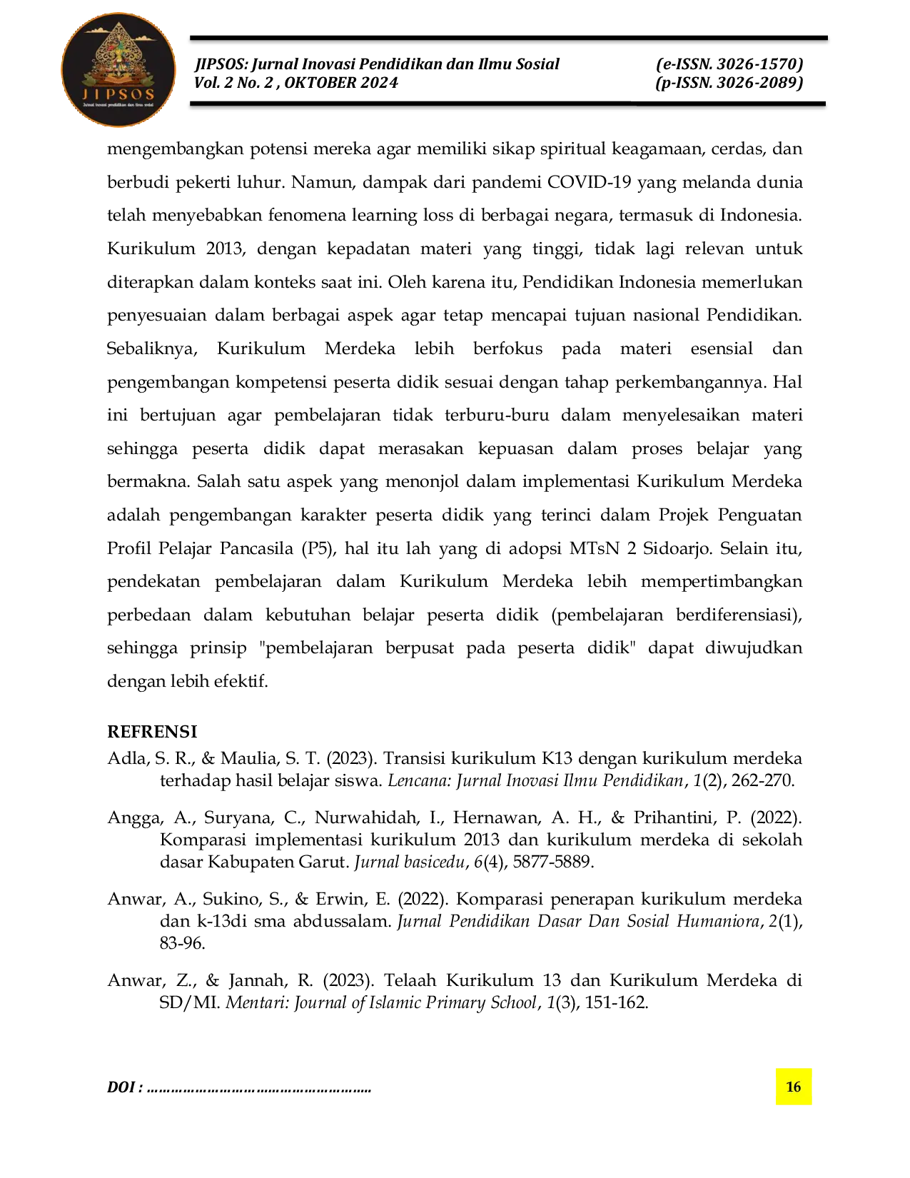 JURIS Komparasi Pelaksanaan Kurikulum Merdeka Dan K13 Di MTsN 2 Sidoarjo