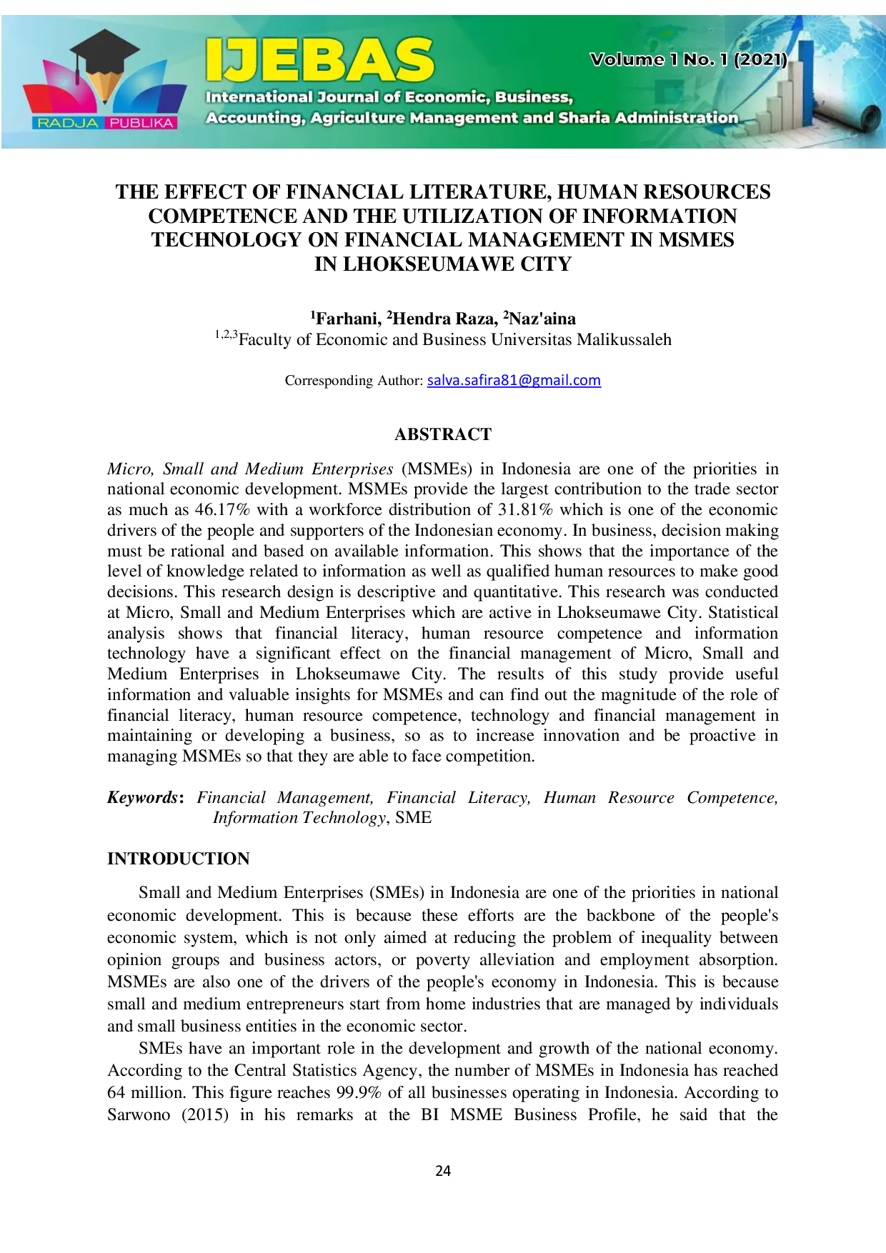 JURIS The Effect of Financial Literacy Human Resources Competence and the Utilization of Information Technology on Financial Management in MSMEs in Lhokseumawe City