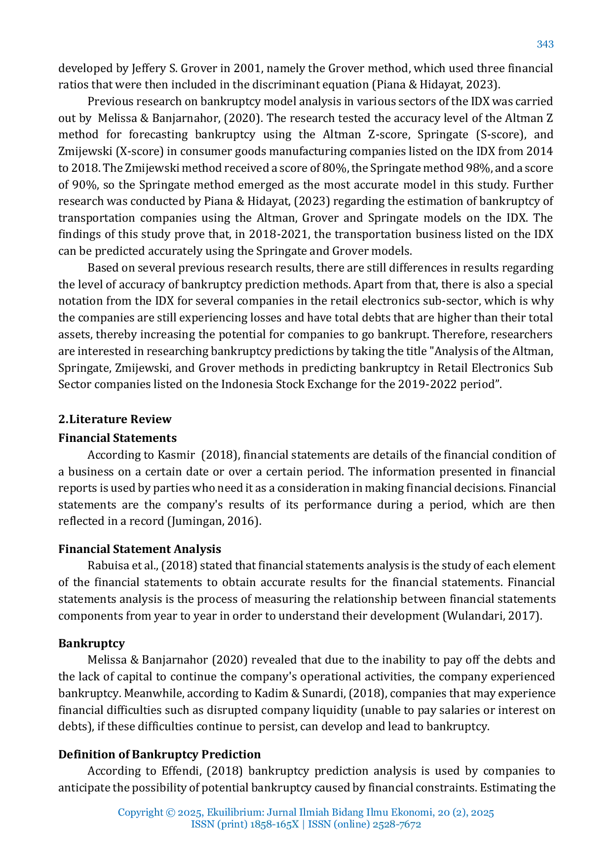 JURIS Analysis of the Altman Springate Zmijewski and Grover Methods in Predicting Bankruptcy in Retail Electronics Sub Sector Companies Listed on the Indonesia Stock Exchange for the 2019 2022 Period
