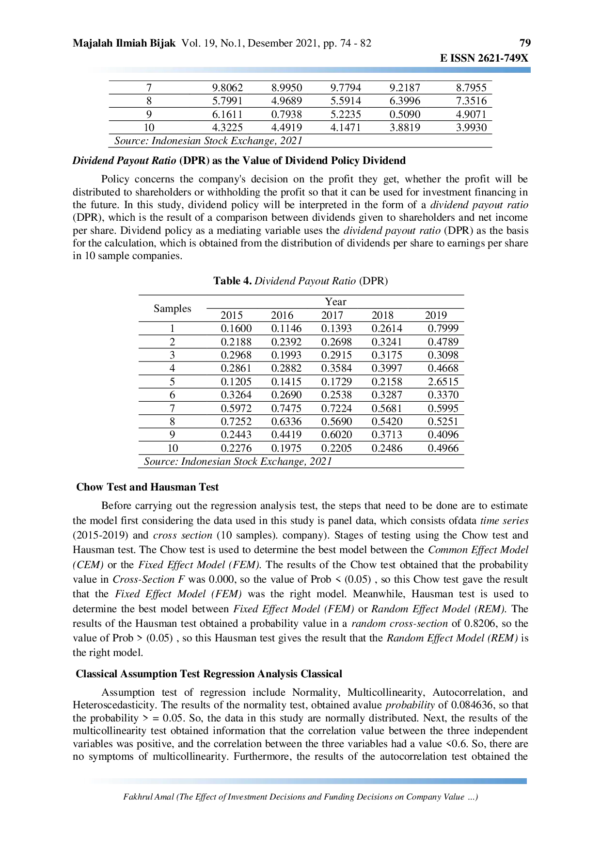 JURIS The Effect of Investment Decisions and Funding Decisions on Company Value with Dividend Policy as Intervening Variables