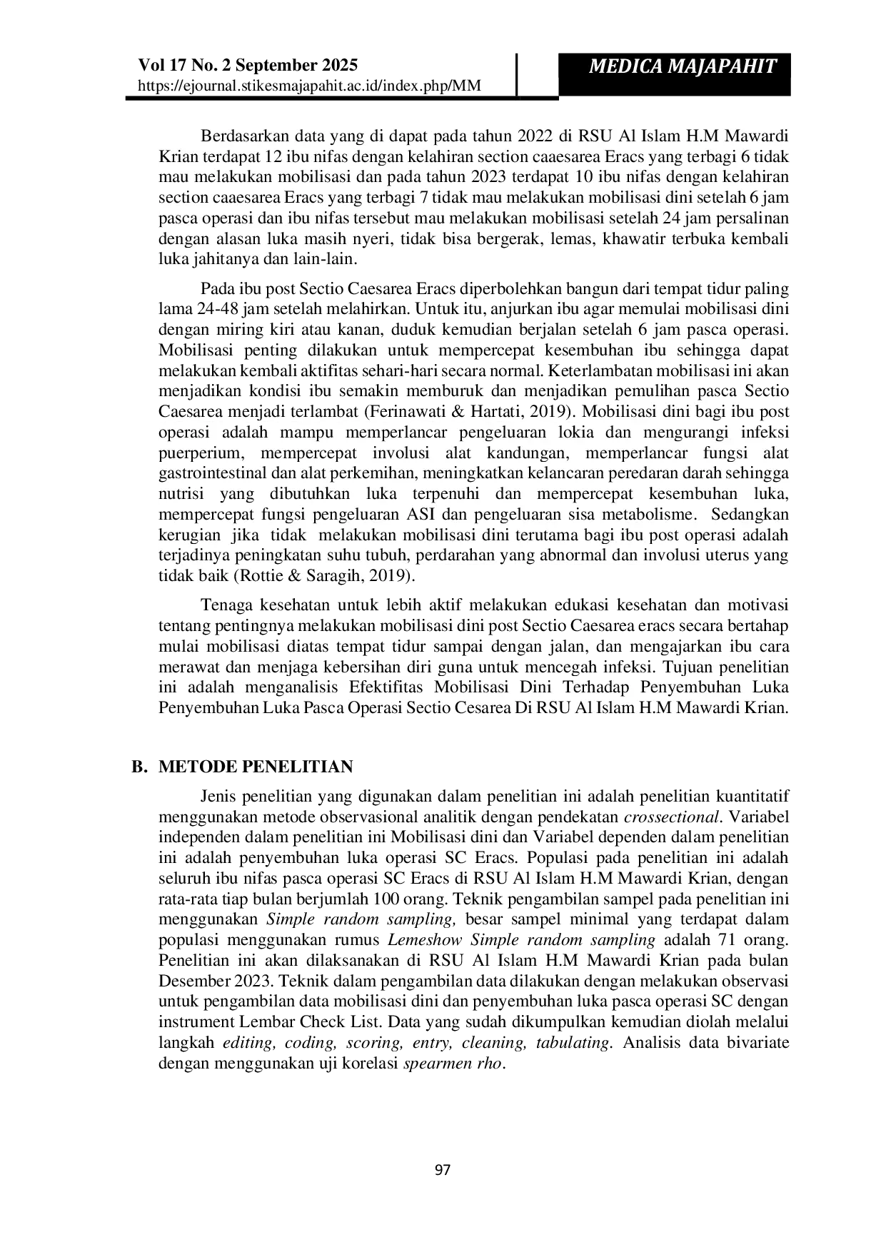 JURIS Efektivitas Mobilisasi Dini Terhadap Penyembuhan Luka Penyembuhan Luka Pasca Operasi Sectio Caesarea Eracs