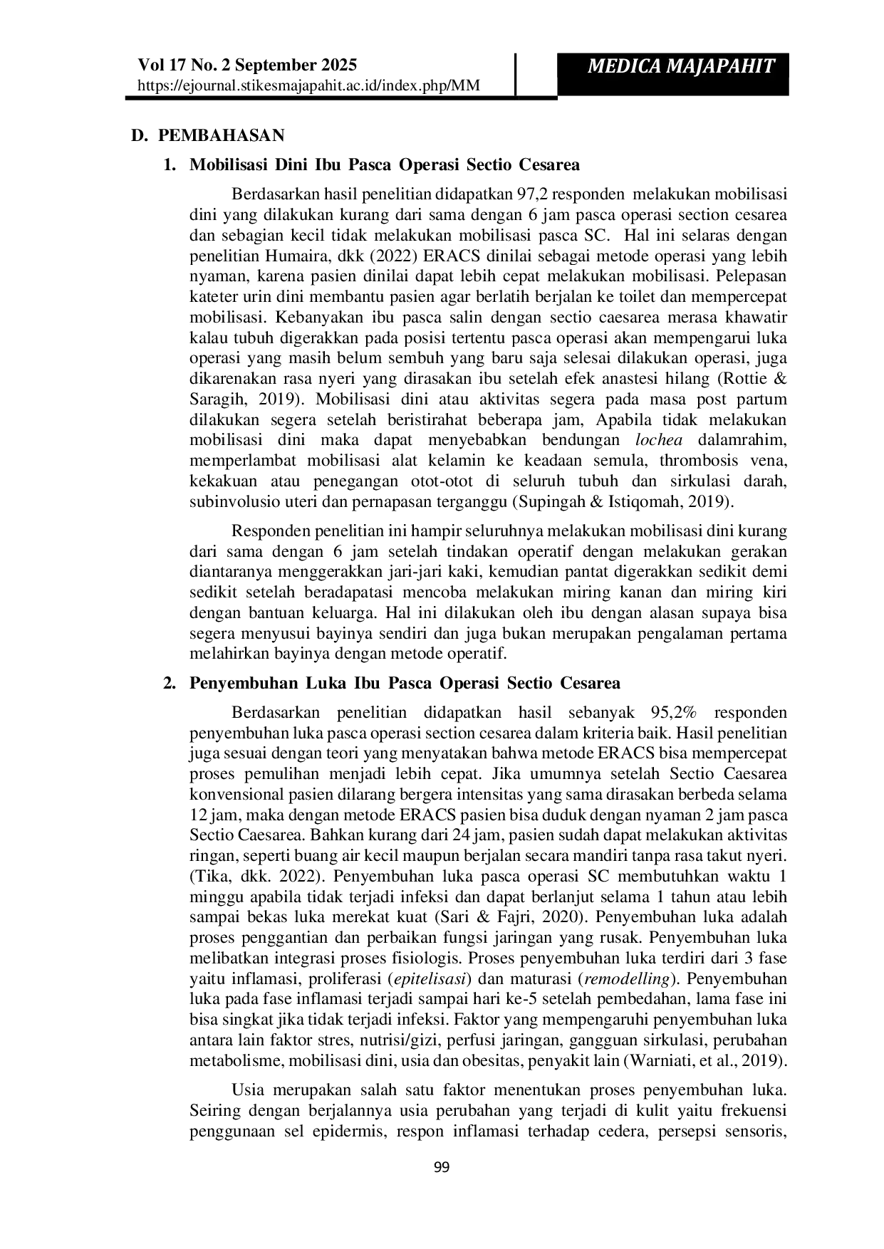 JURIS Efektivitas Mobilisasi Dini Terhadap Penyembuhan Luka Penyembuhan Luka Pasca Operasi Sectio Caesarea Eracs