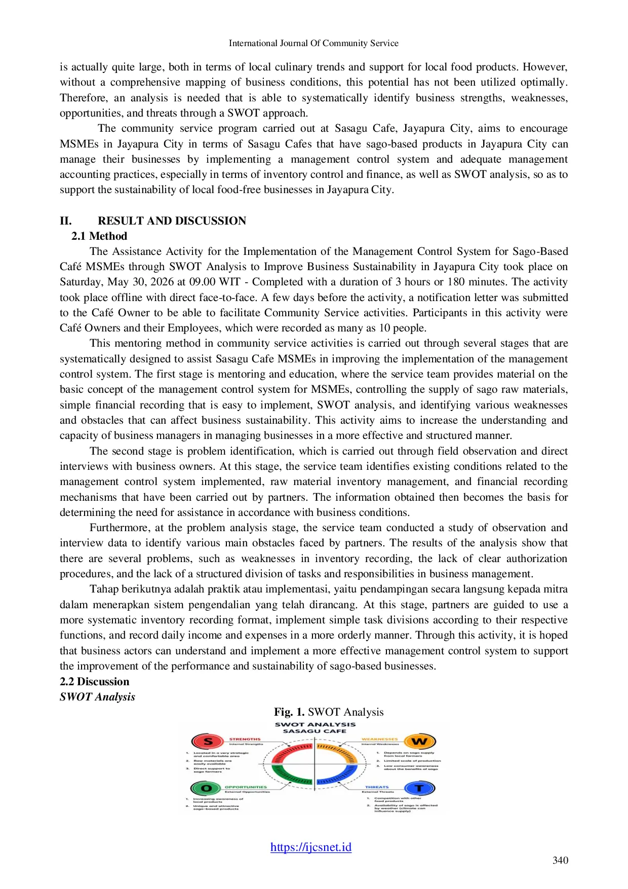 JURIS Assistance in the Implementation of Management Control Systems in Sago Based Caf MSMEs Through SWOT Analysis to Improve Business Sustainability in Jayapura City