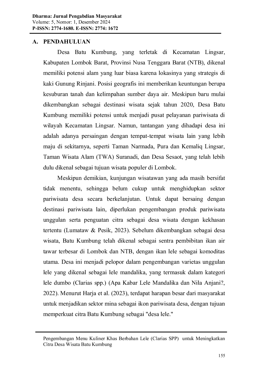 JURIS Pengembangan Menu Kuliner Khas Berbahan Lele Clarias Spp Untuk Meningkatkan Citra Desa Wisata Batu Kumbung