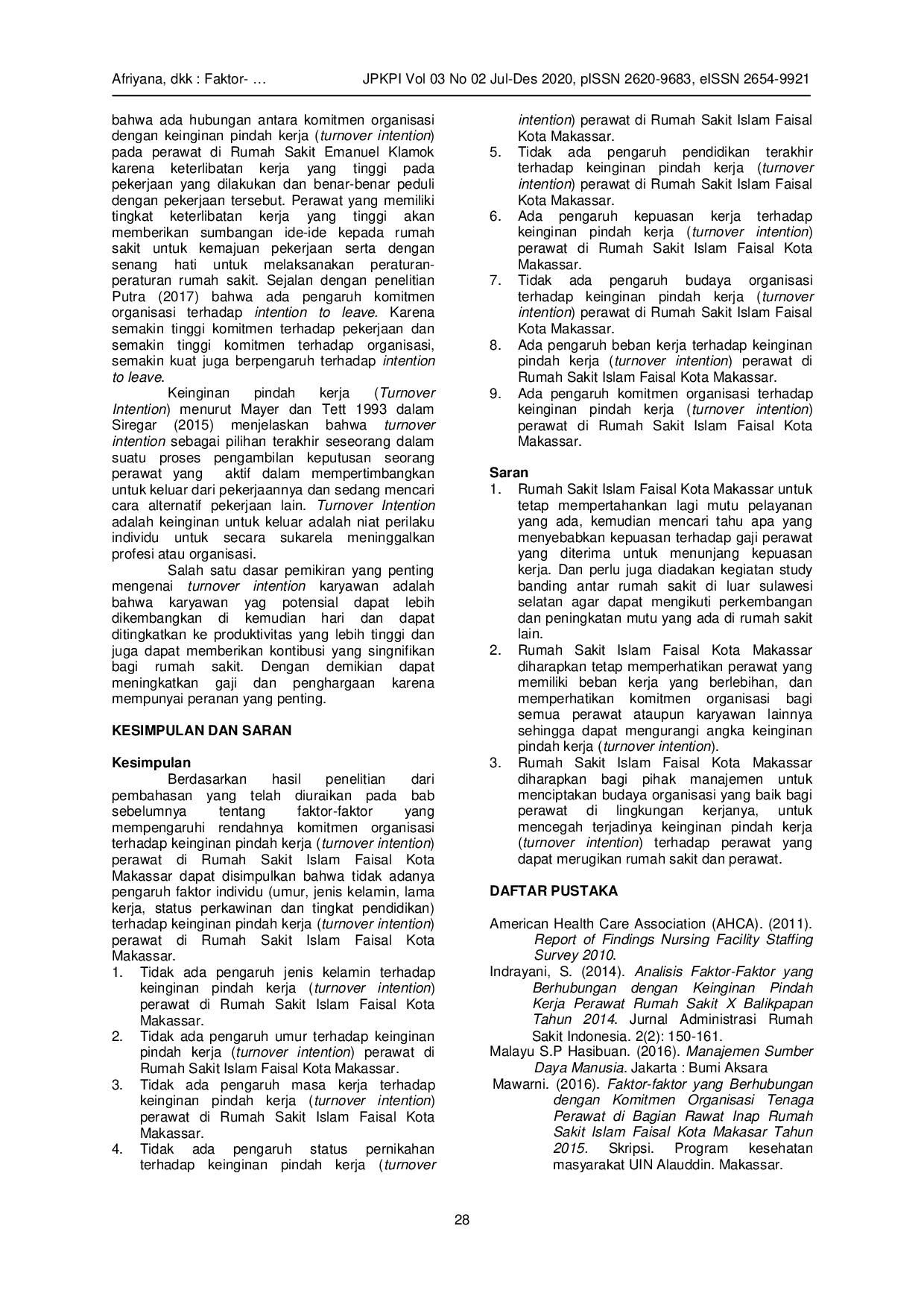 JURIS Pengaruh Tujuan Organisasi Tujuan Individu Suasana Kerja Pengakuan Dan Penghargaan Terhadap Motivasi Kerja Pegawai Rumah Sakit Islam Faisal Makassar