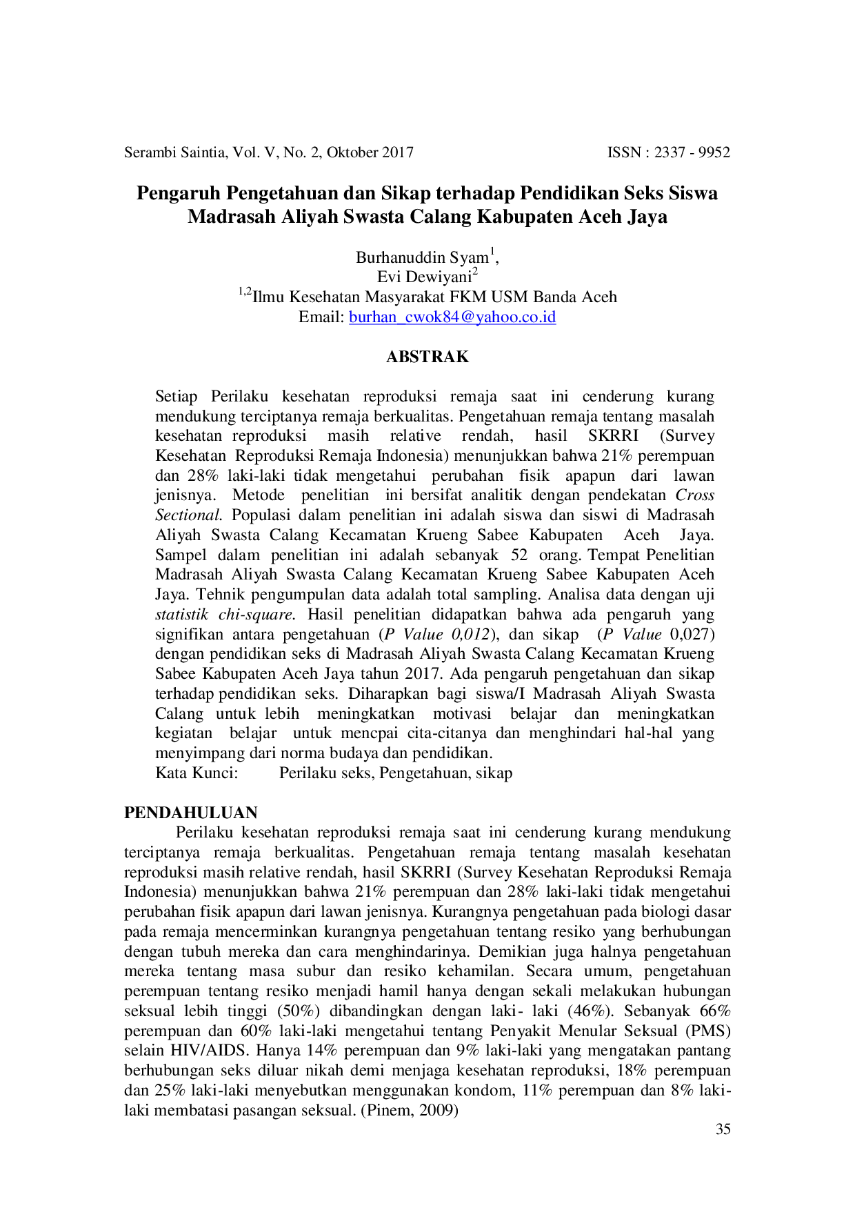 JURIS Pengaruh Pengetahuan dan Sikap terhadap Pendidikan Seks Siswa Madrasah Aliyah Swasta Calang Kabupaten Aceh Jaya