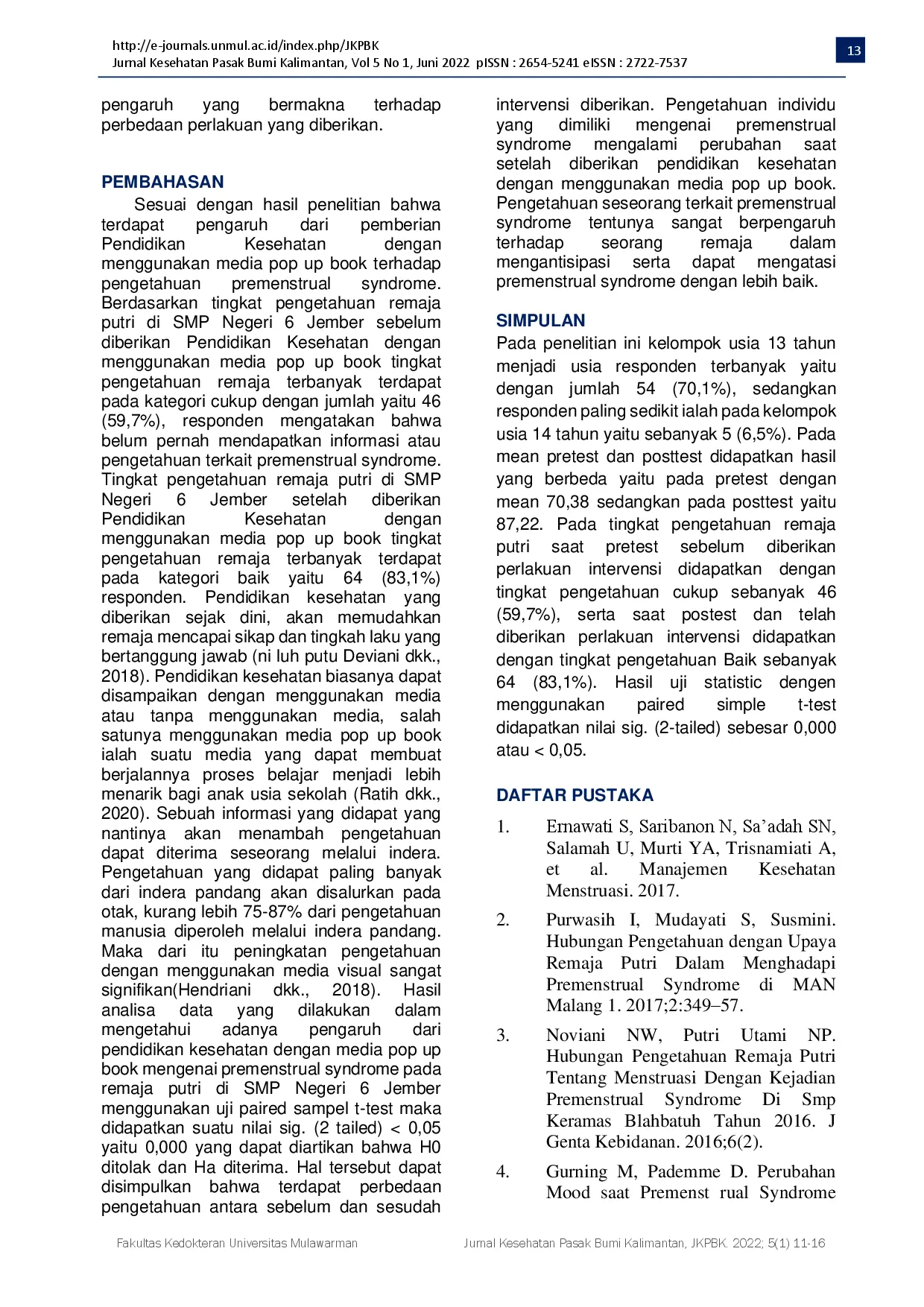 juris The Effect of Health Education with Pop Up Book Media on Increasing Adolecent Knowledge Related to Premenstrual Syndrome in SMP Negeri 6 Jember