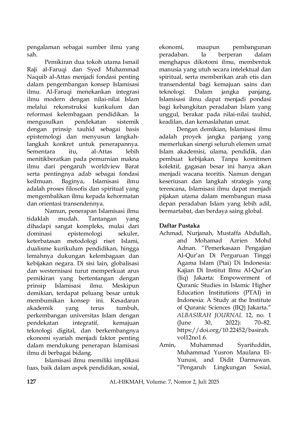 JURIS Islamisasi Ilmu Di Tengah Arus Modernitas Analisis Tantangan Dan Peluang Berdasarkan Pandangan Al Faruqi Dan Al Attas