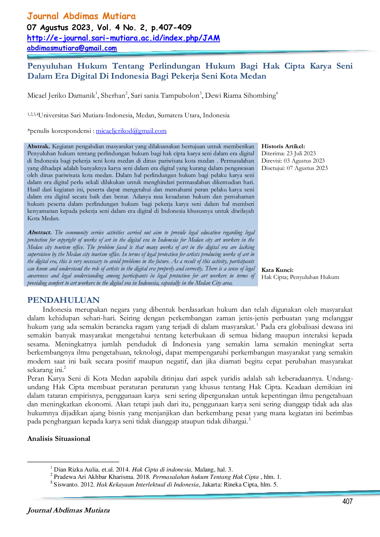 JURIS Penyuluhan Hukum Tentang Perlindungan Hukum Bagi Hak Cipta Karya Seni Dalam Era Digital Di Indonesia Bagi Pekerja Seni Kota Medan