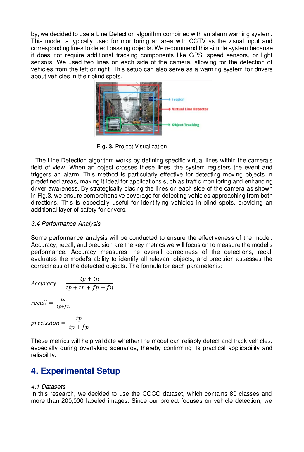 JURIS Line Crossing Detector System for Real Time Over Taking Vehicle Detection