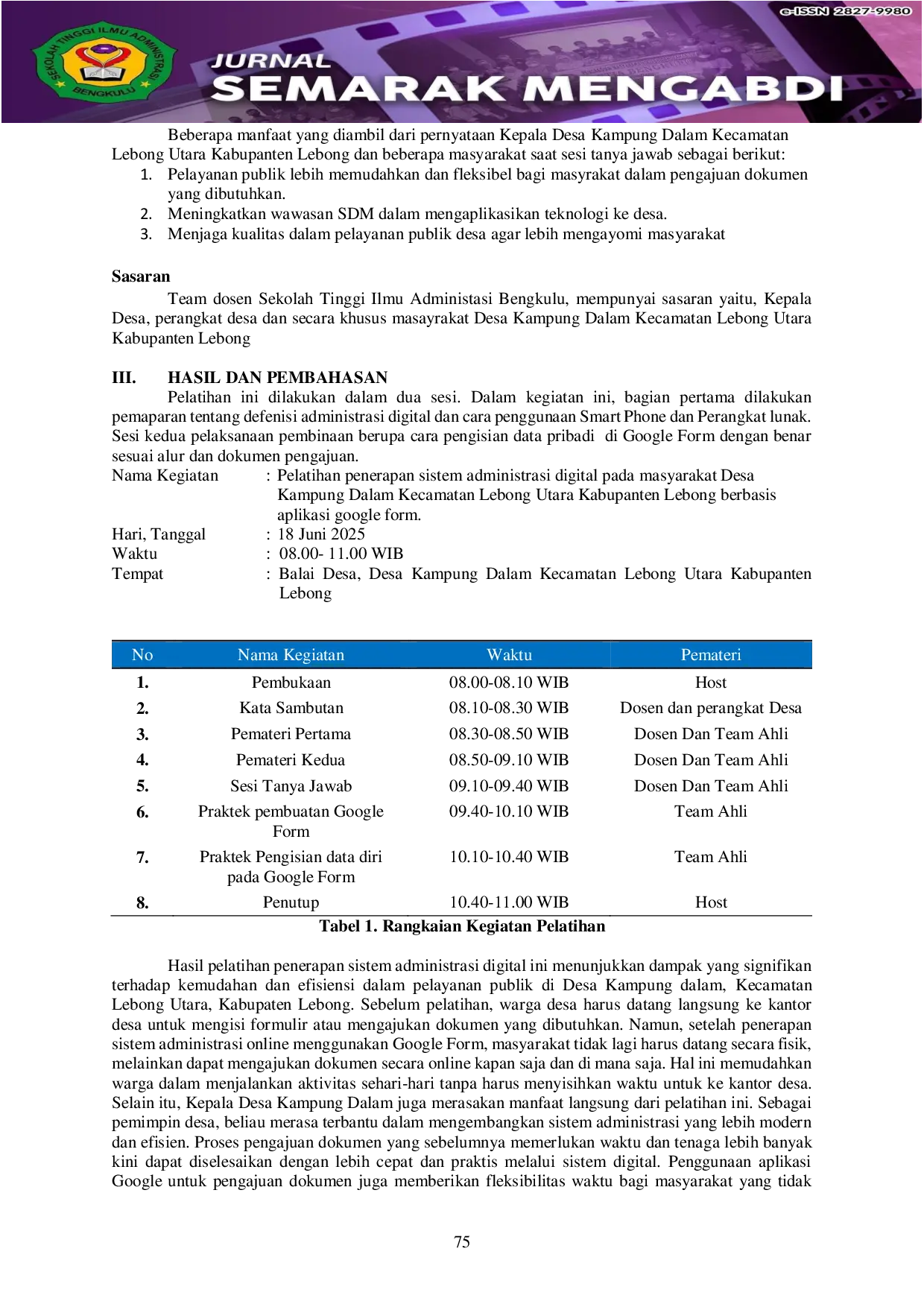 JURIS Pelatihan Penerapan Sistem Administrasi Digital Pada Masyarakat Desa Kampung Dalam Kecamatan Lebong Utara Kabupaten Lebong Berbasis Aplikasi Google Form