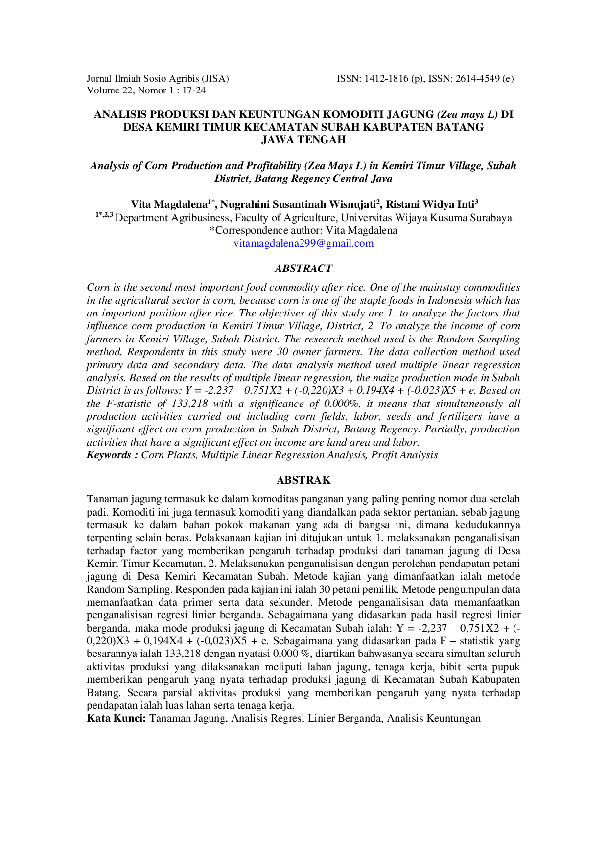 JURIS Analisis Produksi dan Keuntungan Komoditi Jagung Zea mays L di Desa Kemiri Timur Kecamatan Subah Kabupaten Batang Provinsi Jawa Tengah
