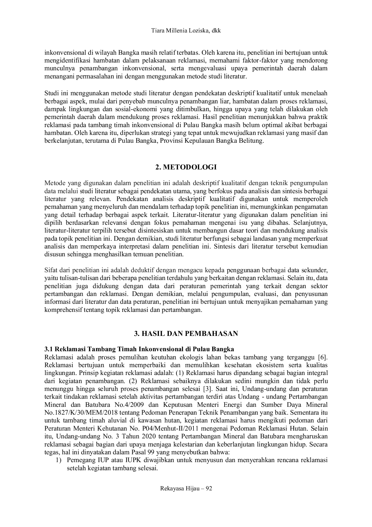 JURIS Memulihkan Kerusakan Lahan Bekas Tambang Inkonvensional di Pulau Bangka Provinsi Kepulauan Bangka Belitung Upaya Reklamasi Berdasarkan Literatur