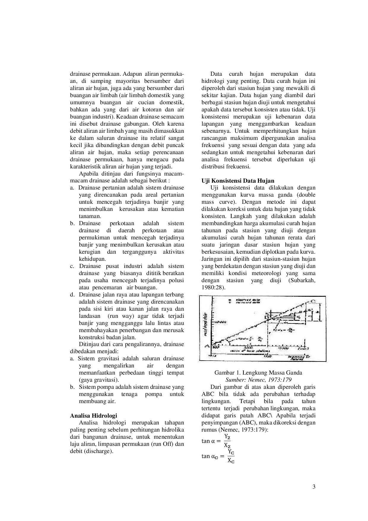 JURIS Evaluasi Daya Tampung Sistem Drainase Pada Jalan Patimura Jalan Mas Penghulu Kota Samarinda