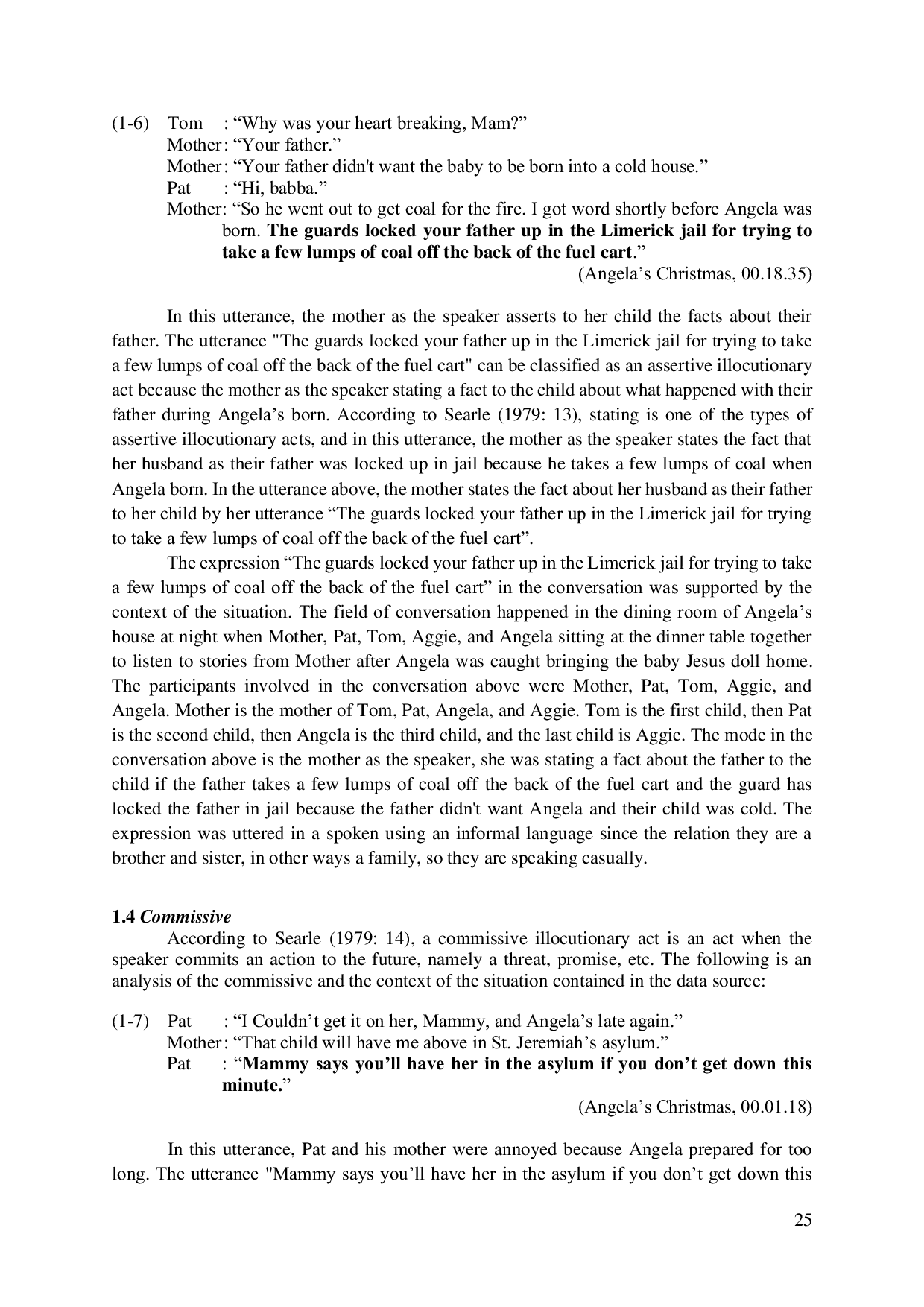 JURIS An Analysis of Illocutionary Act and Context of Situation Found in The Movie Angela s Christmas