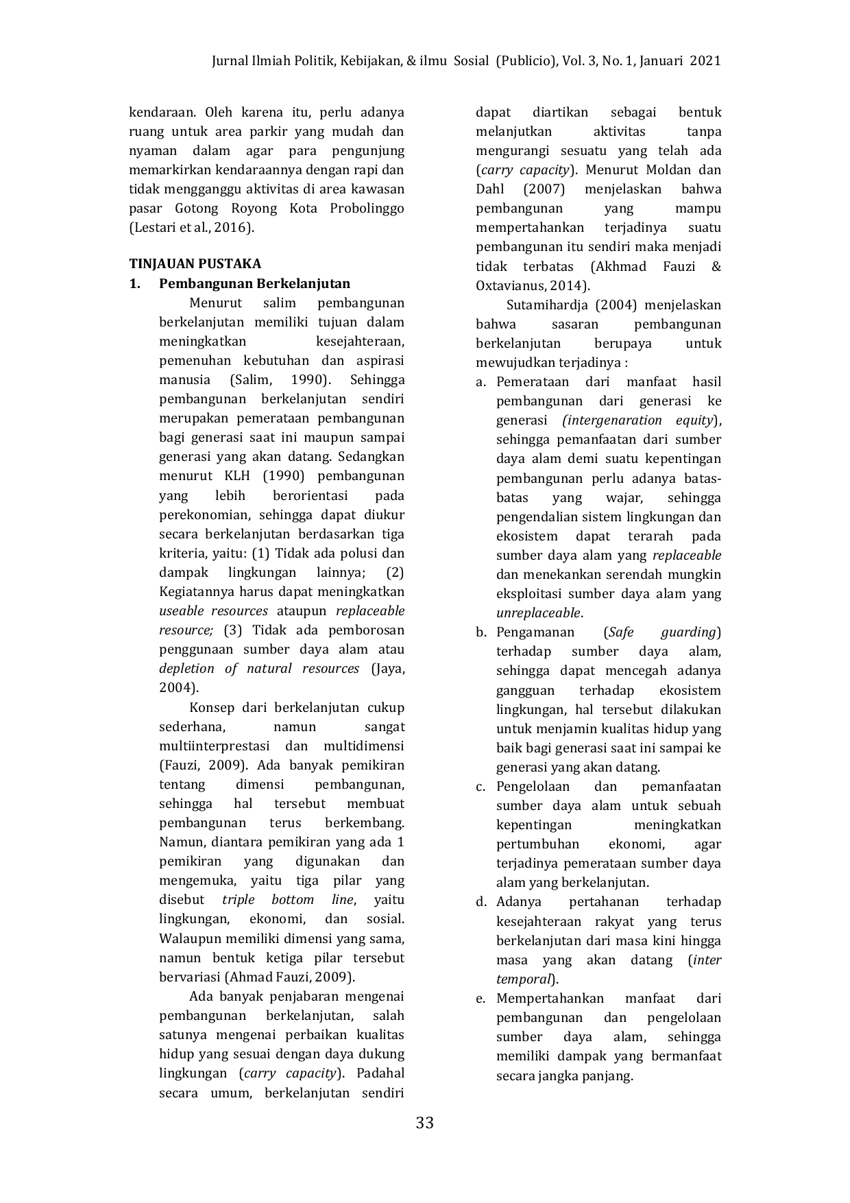 JURIS Dukung Tata Kelola Kota Berkelanjutan Aksi Tertibkan Kantong Parkir Di Pasar Baru Gotong Royong Kota Probolinggo