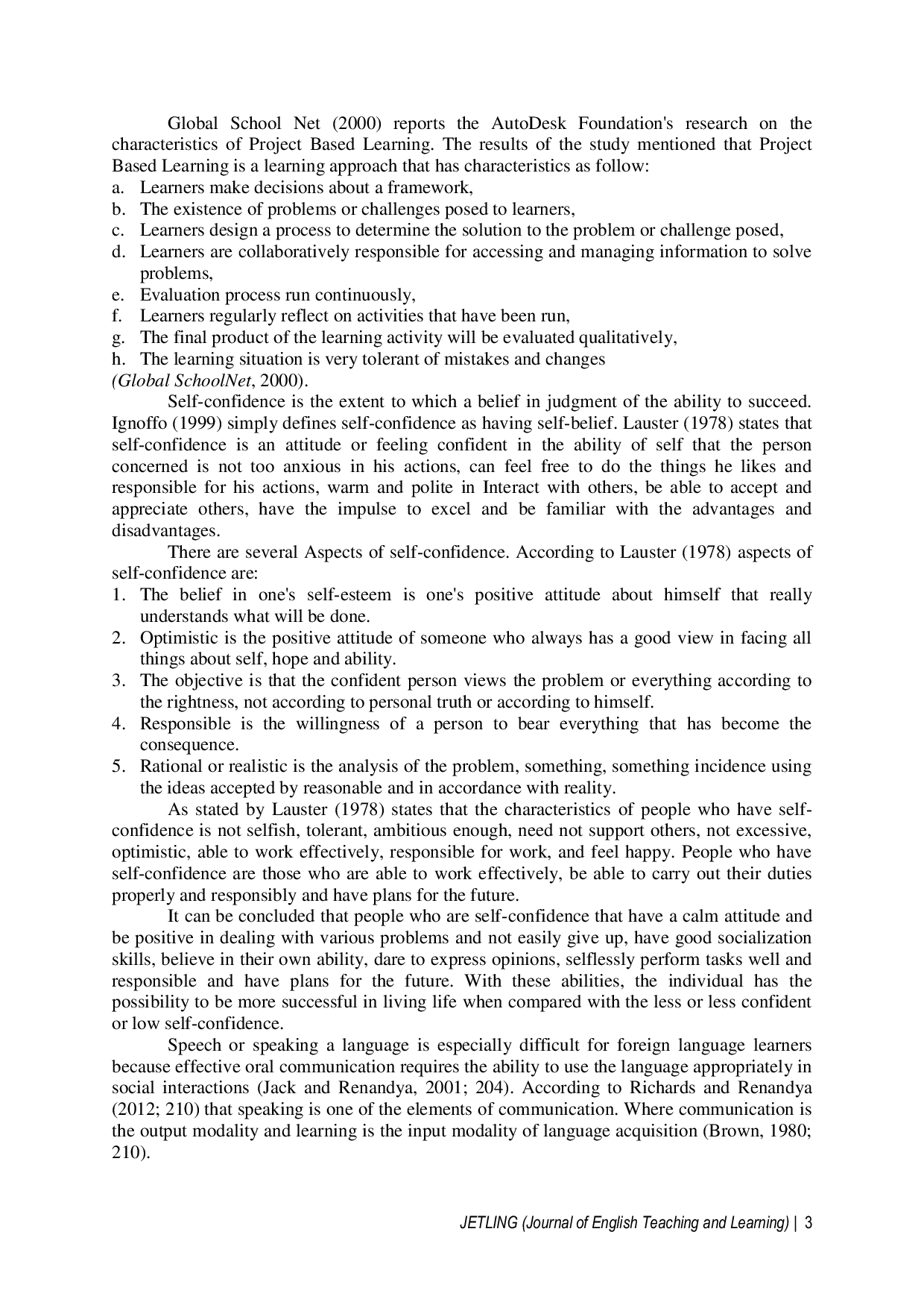 JURIS Digital Video Recorded Speech Task Based Projects to Enhance EFL Students Self Confidence