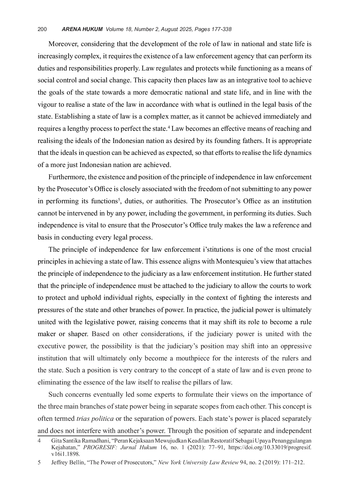 JURIS Constitutional Guarantees Towards the Principles of Freedom and Independence of the Prosecutor s Office in the Exercise of State Power