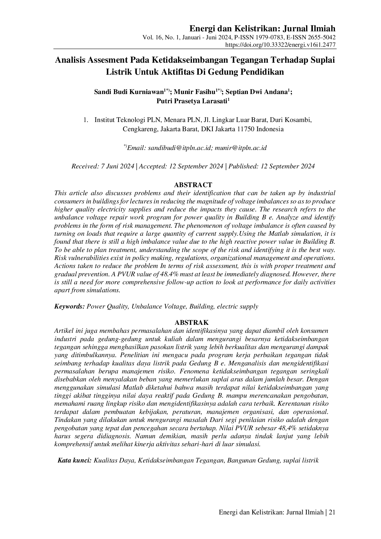 JURIS Assessment Analysis of Voltage Imbalance in Electricity Supply for Activities in Educational Buildings Power quality and Unbalance Voltage on Building