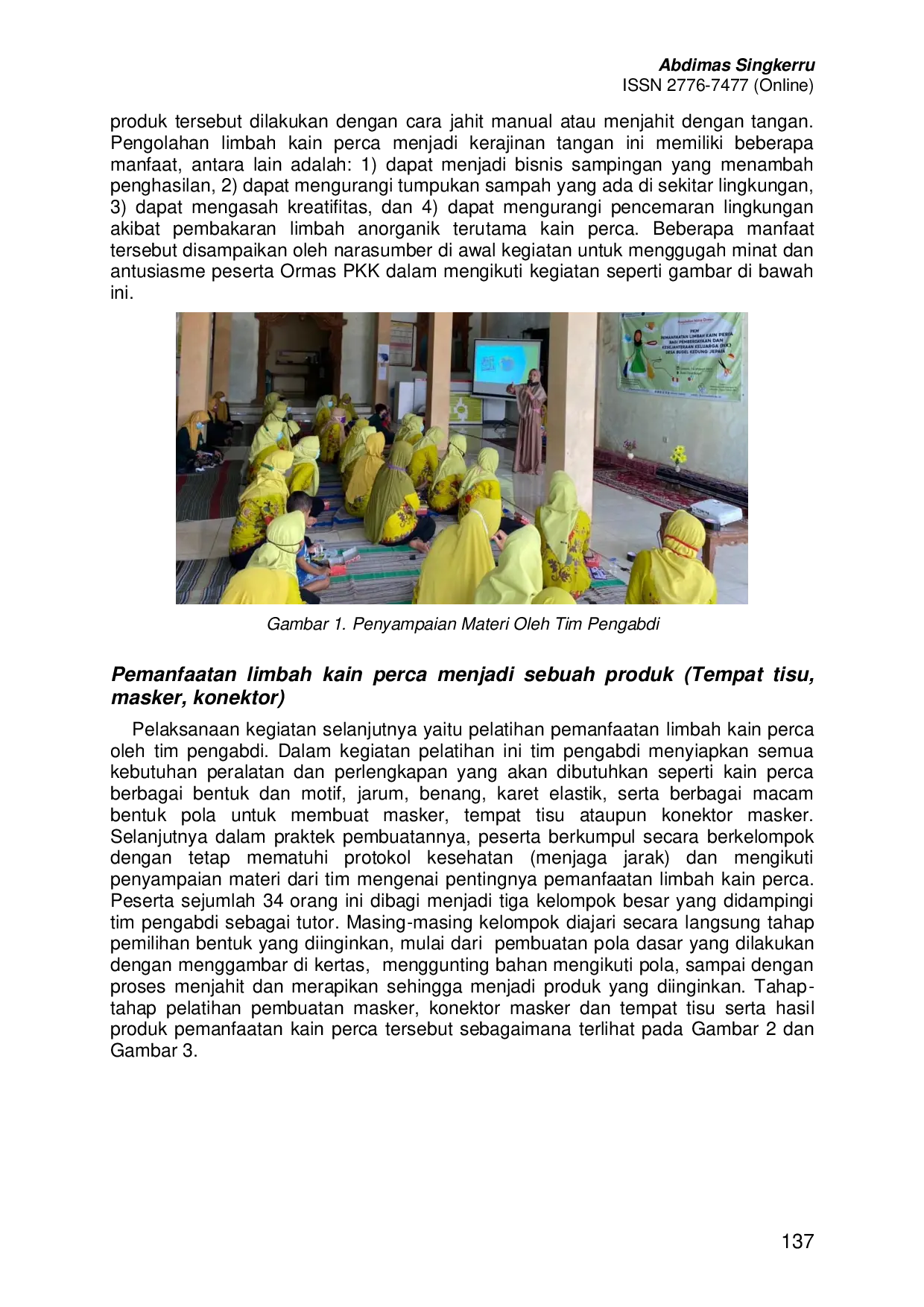 JURIS Pemanfaatan Limbah Kain Perca Menjadi Produk Bernilai Ekonomis Bagi Ormas PKK Desa Bugel