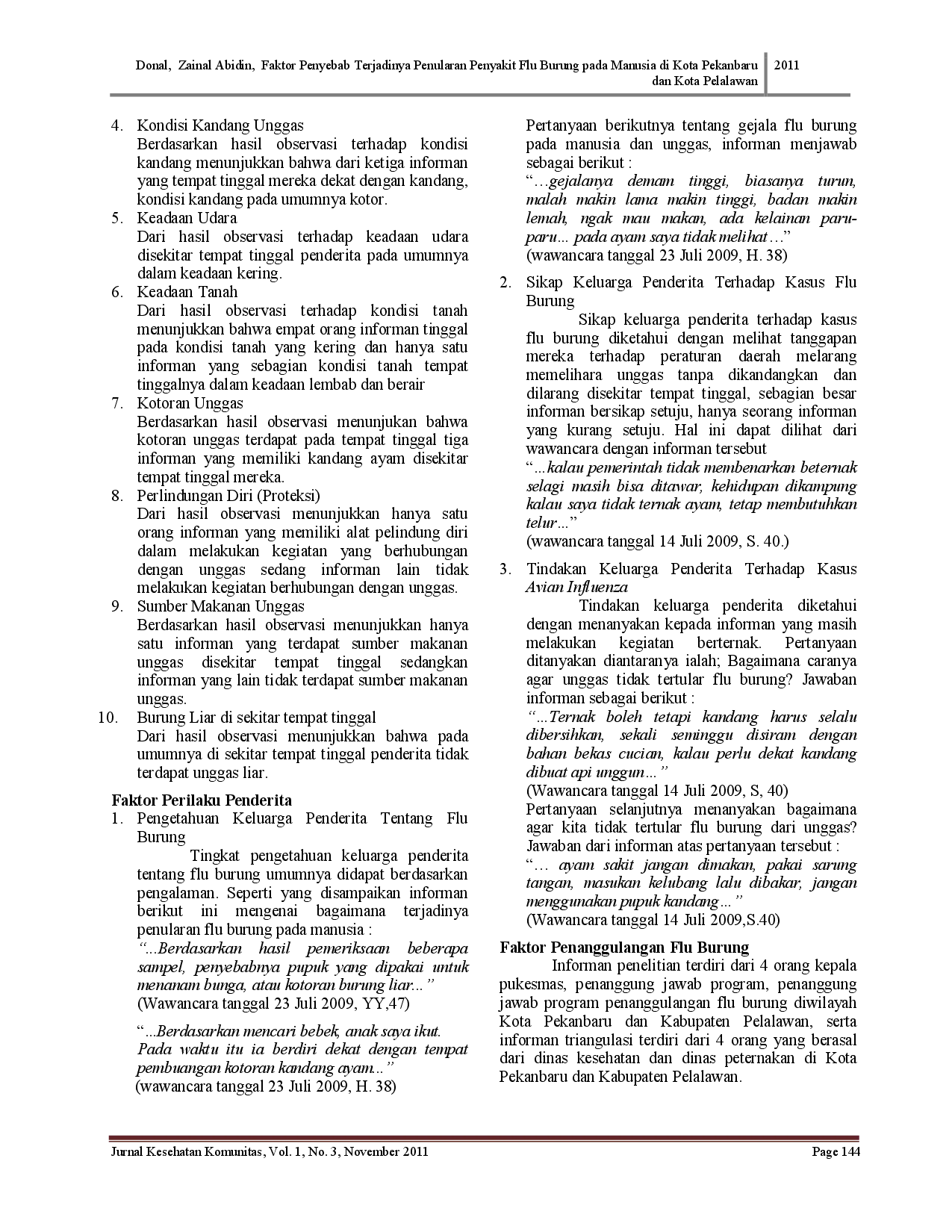 juris Faktor Penyebab Terjadinya Penularan Penyakit Flu Burung Pada Manusia Di Kota Pekanbaru Dan Kabupaten Pelalawan