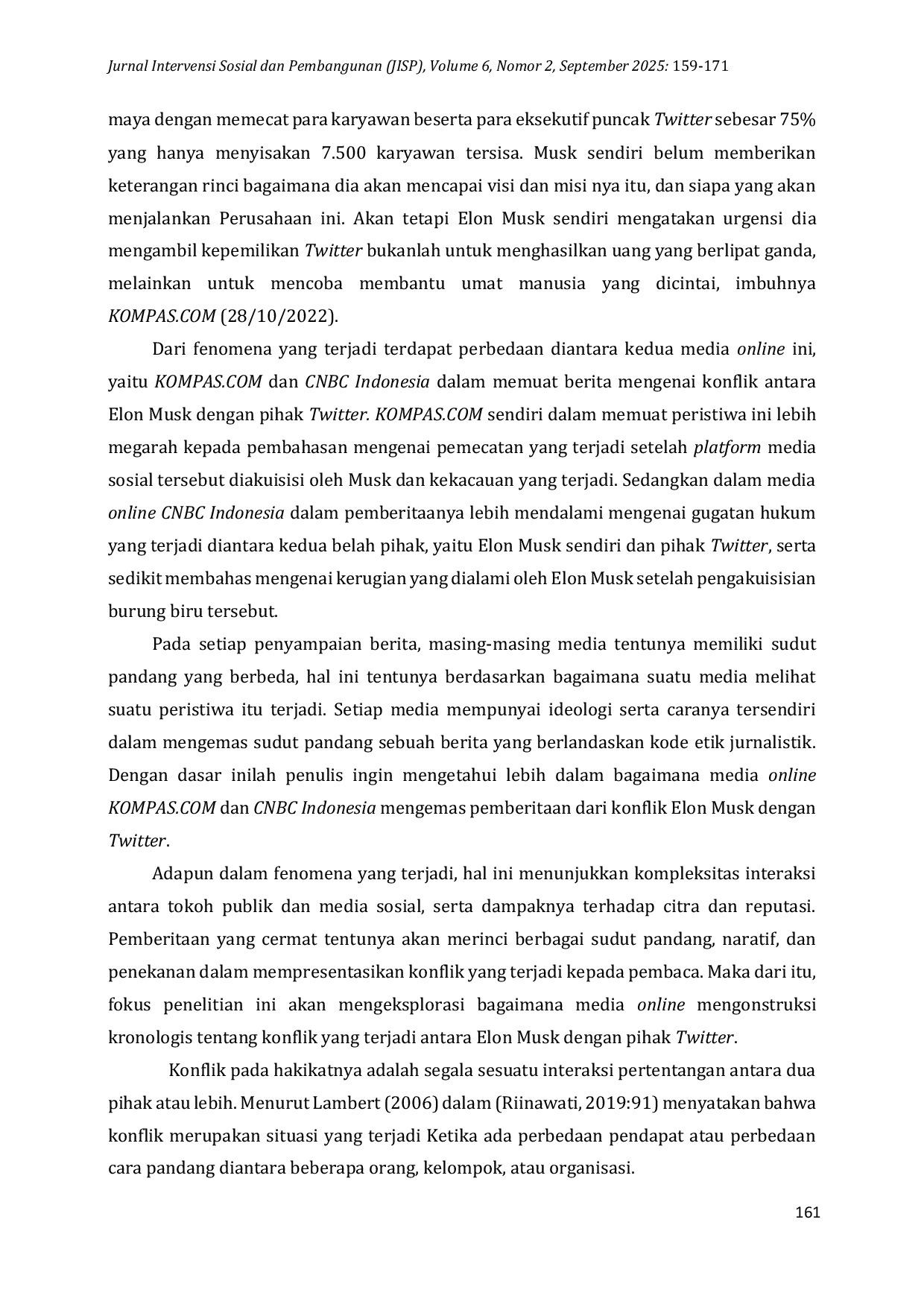 JURIS Analisis Framing Konflik Sosial pada Media Sosial terhadap Isu Sosial dari Elon Musk dengan Twitter