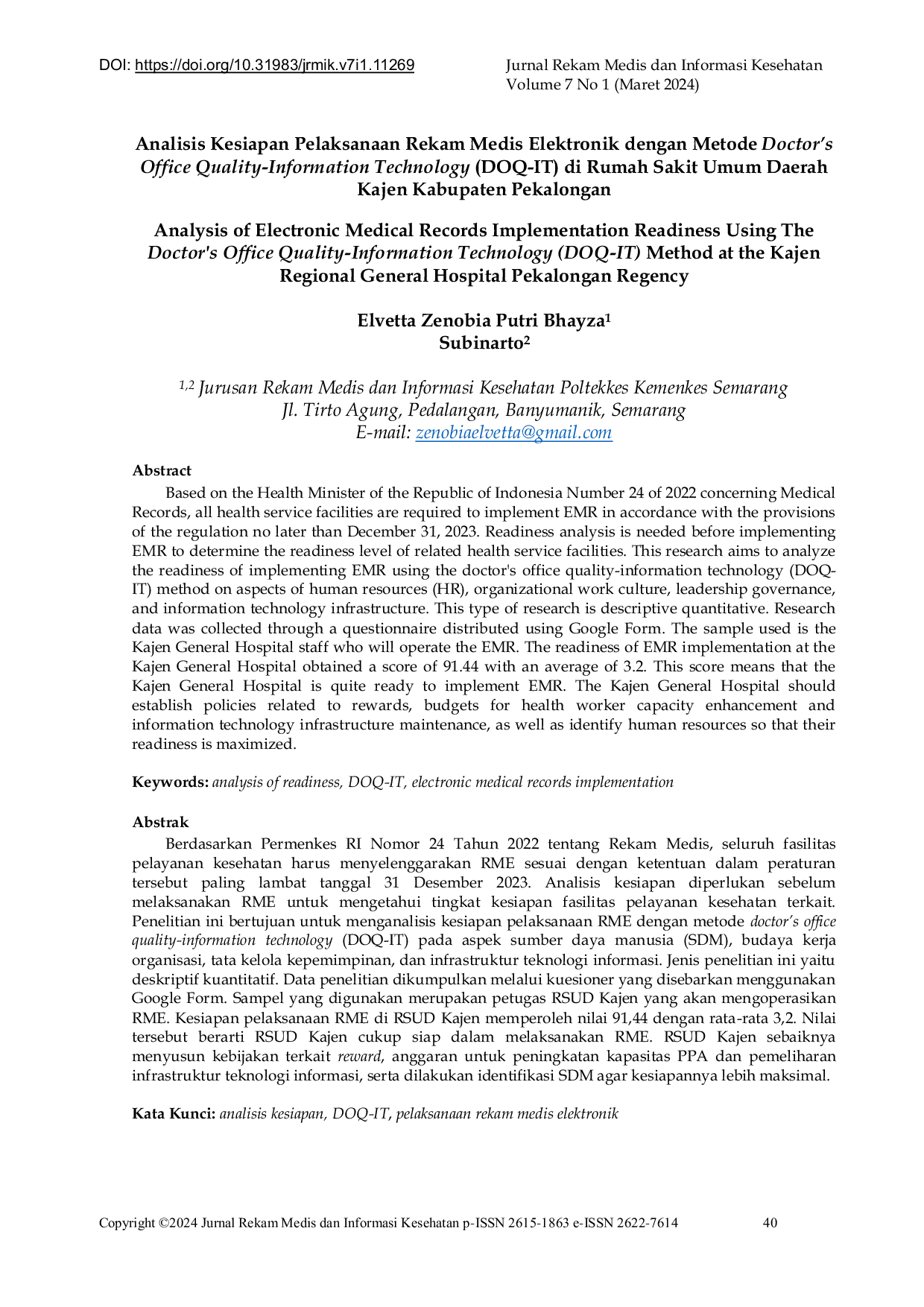 JURIS Analisis Kesiapan Pelaksanaan Rekam Medis Elektronik dengan Metode Doctor s Office Quality Information Technology DOQ IT di Rumah Sakit Umum Daerah Kajen Kabupaten Pekalonga